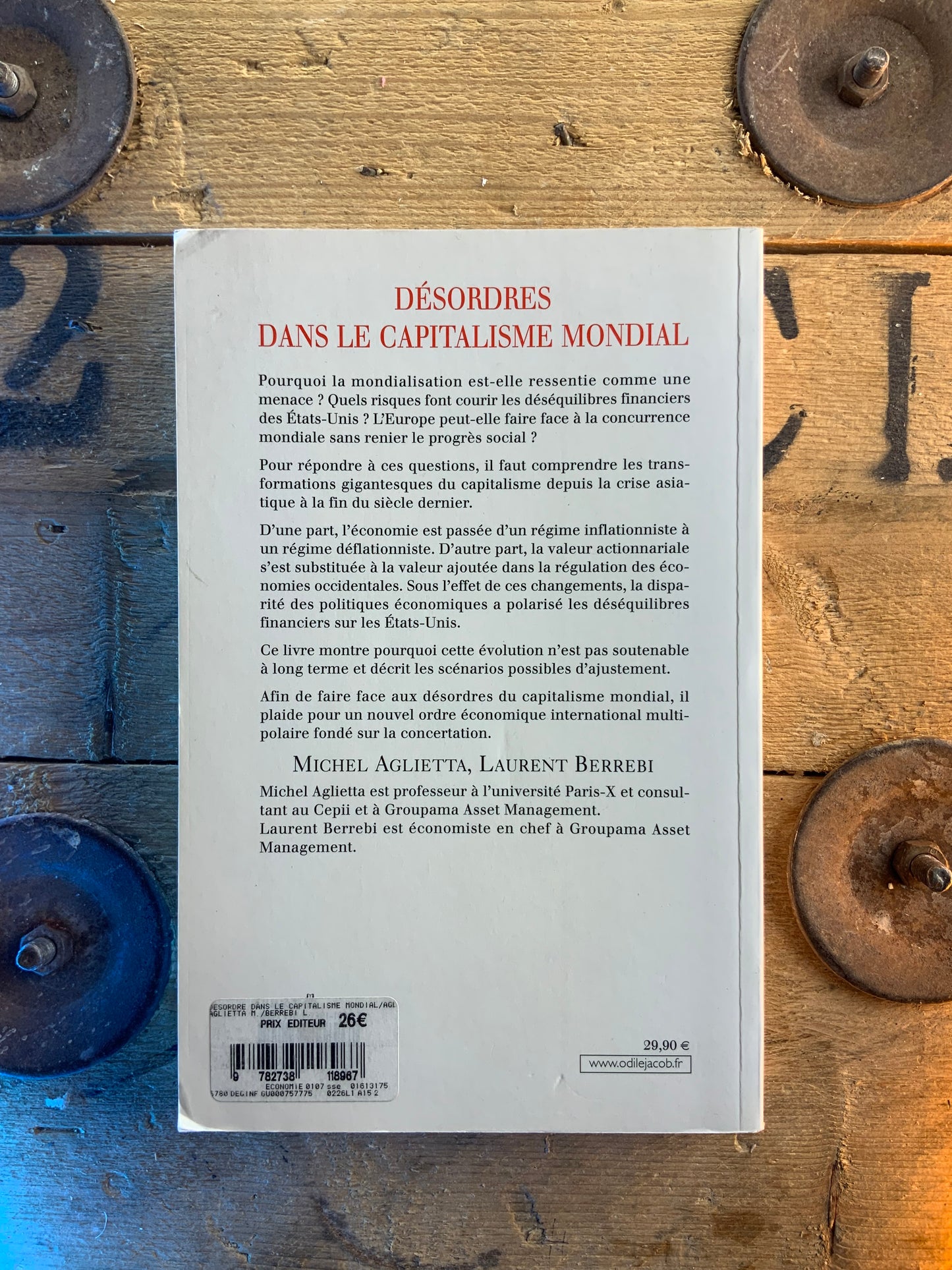 Désordre dans le capitalisme mondial - Michel Aglietta et Laurent Berrebi