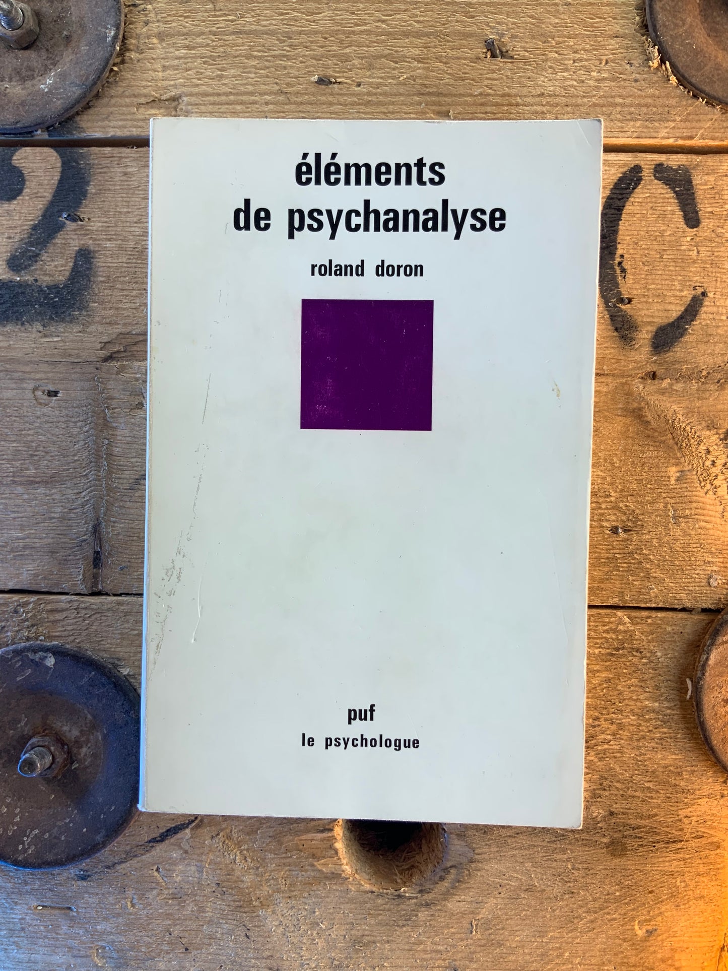 Éléments de psychanalyse - Roland Doron