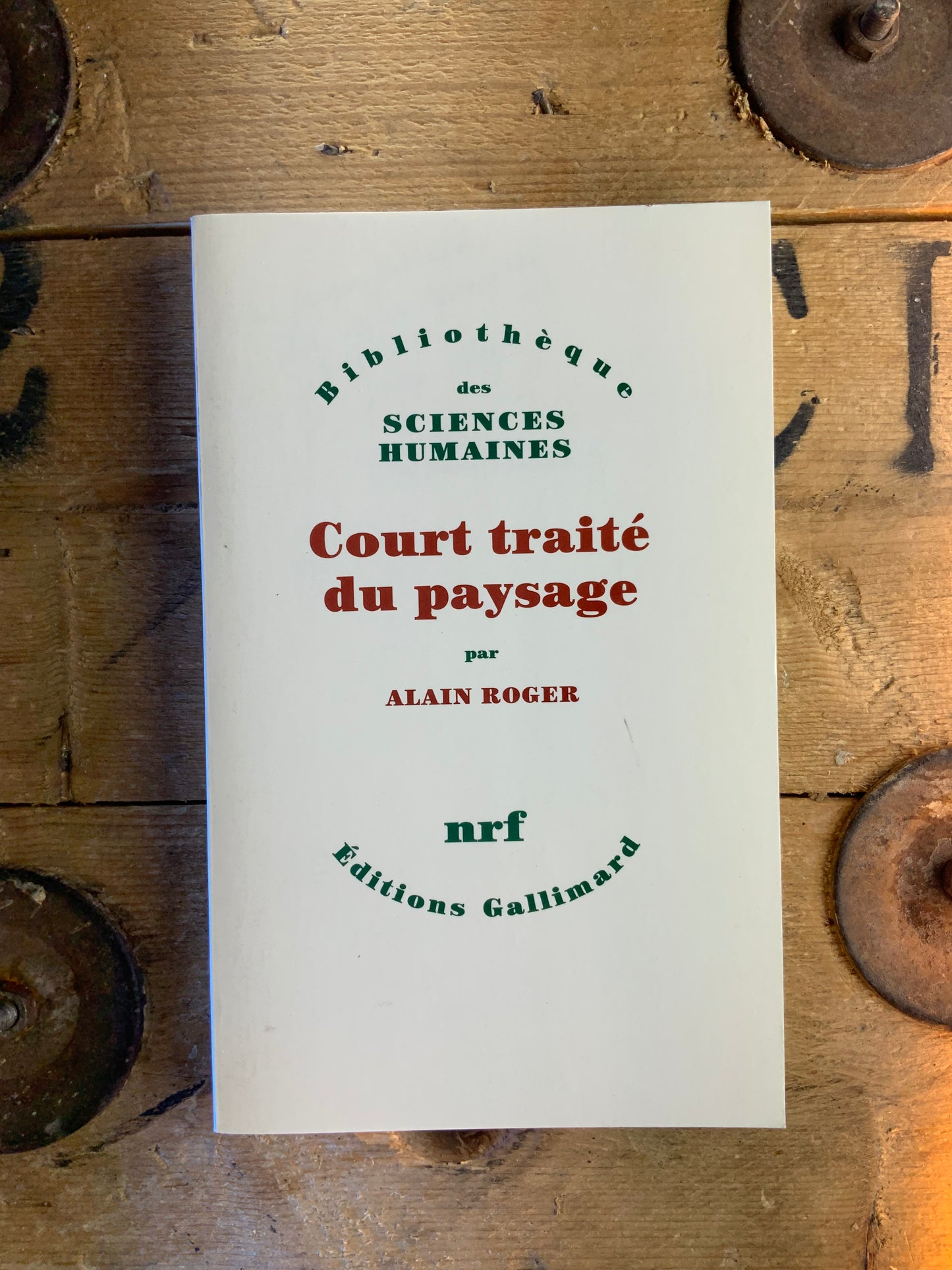 Court traité du paysage - Alain Roger