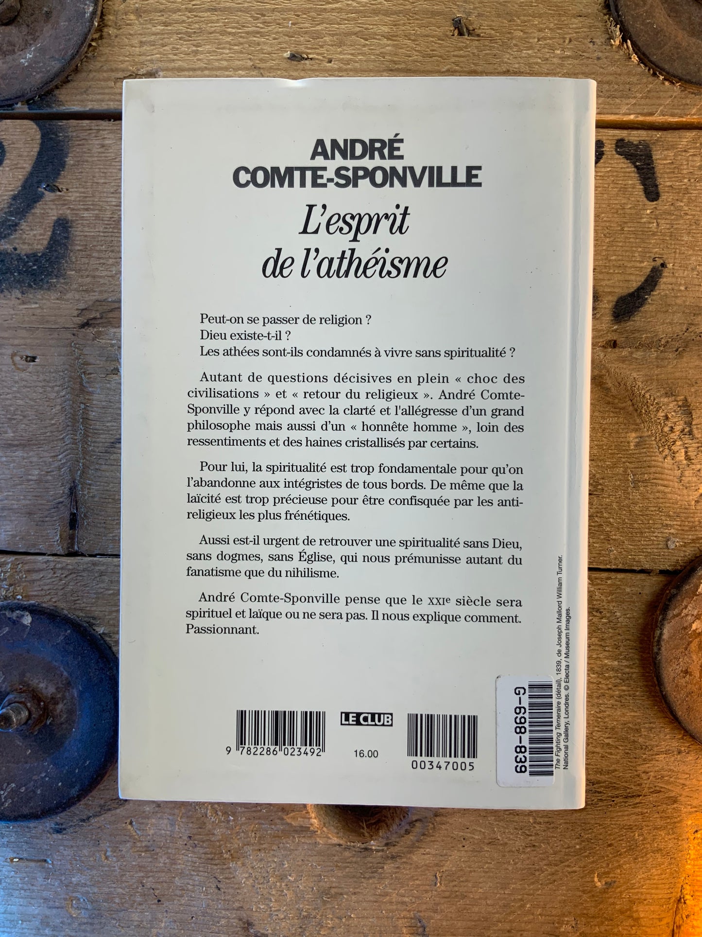 L’esprit de l’athéisme ´ introduction à une spiritualité sans Dieu - André Comte-Sponville
