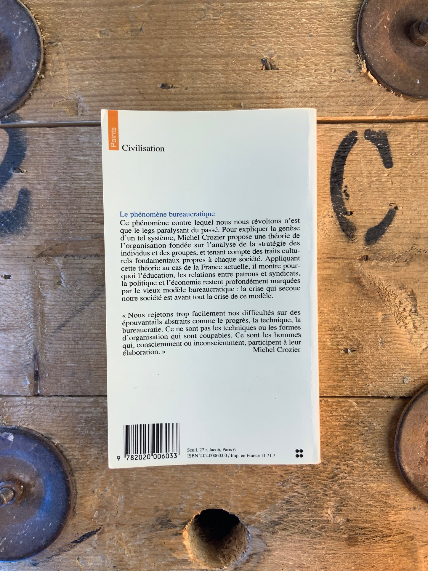 Le phénomène bureaucratique - Michel Crozier