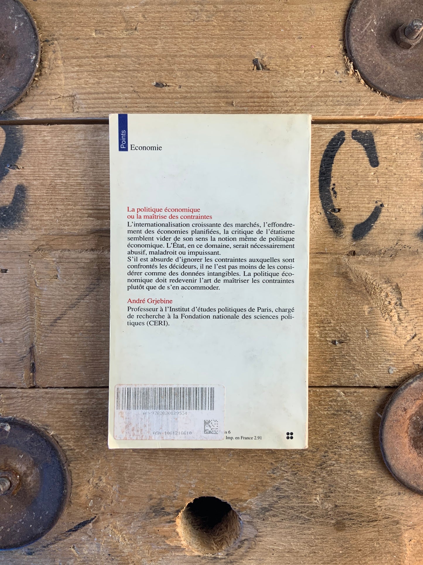 La politique économique, ou la maîtrise des contraintes - André Grjebine