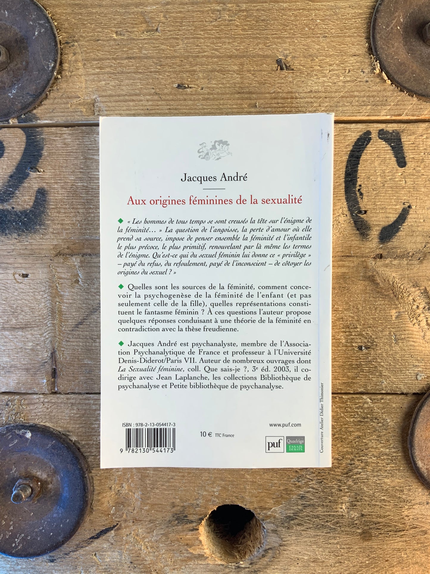 Aux origines féminines de la sexualité - Jacques André
