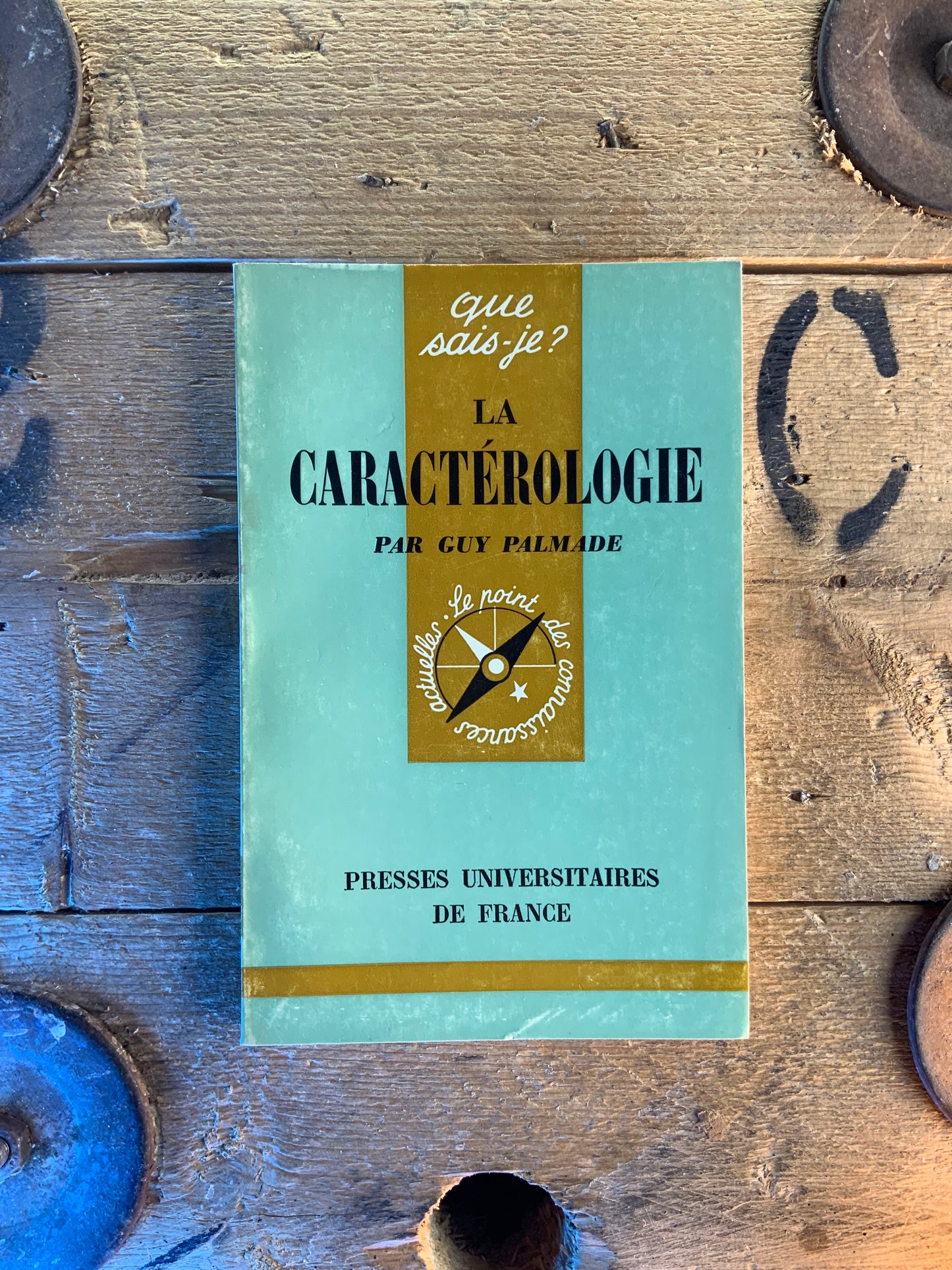 La caractérologie - Guy Palmade