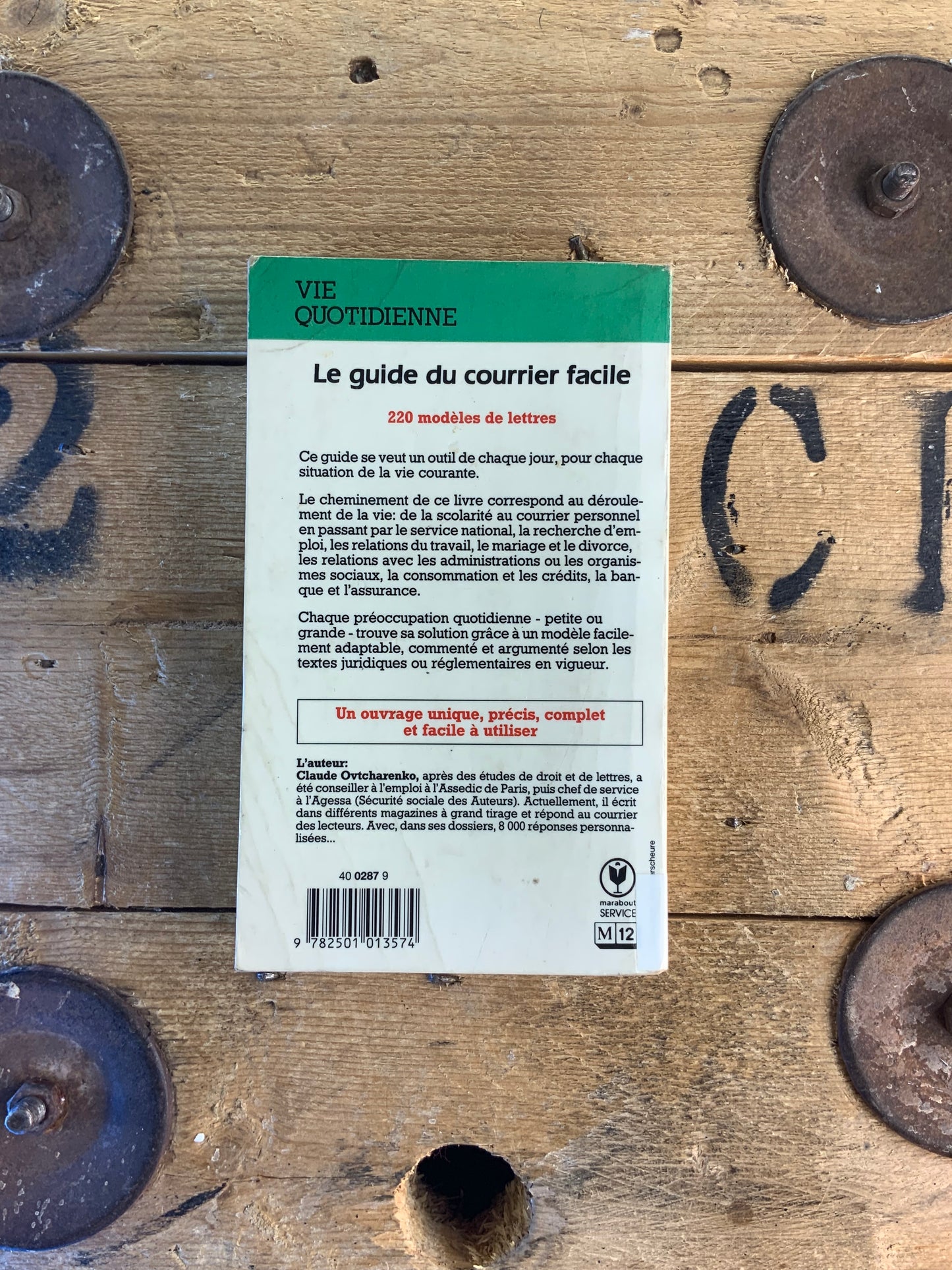 Le guide du courrier facile : 220 modèles de lettres pour tous et pour toutes les situations