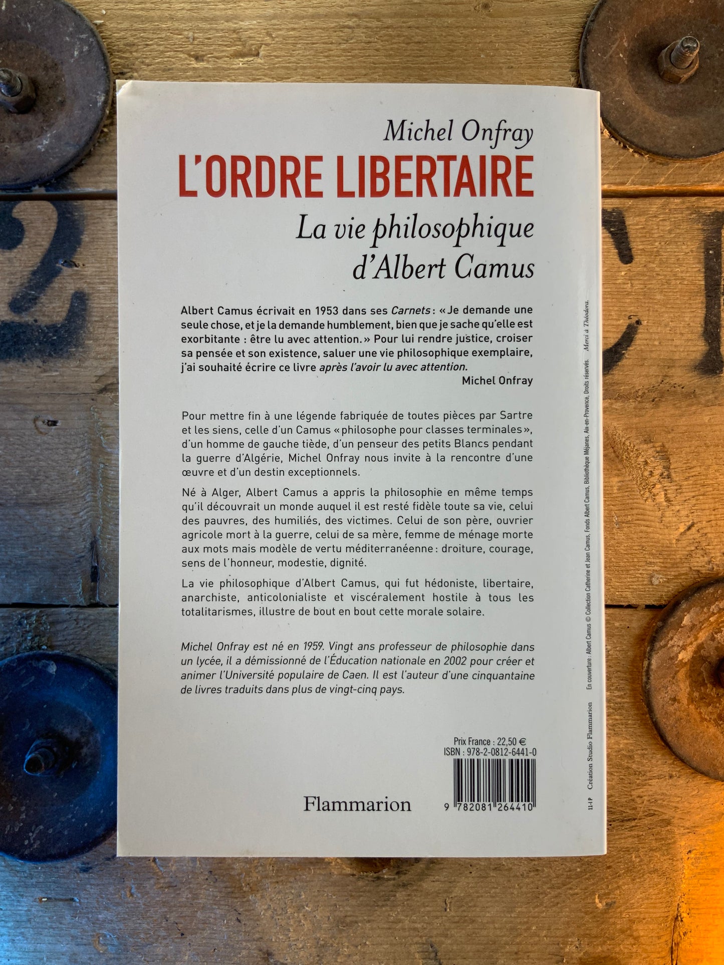 L’ordre libertaire : la vie philosophique d’Albert Camus - Michel Onfray