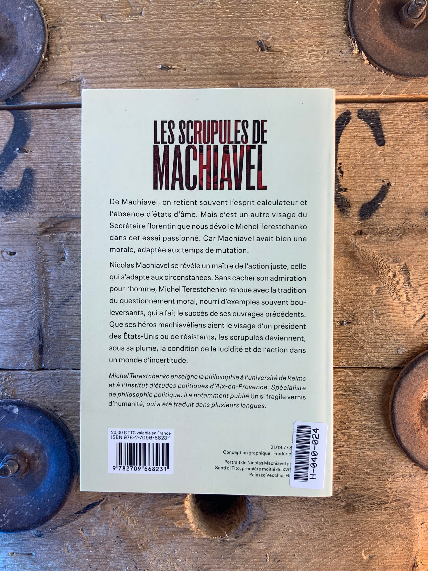 Les scrupules de Machiavel - Michel Terestchenko