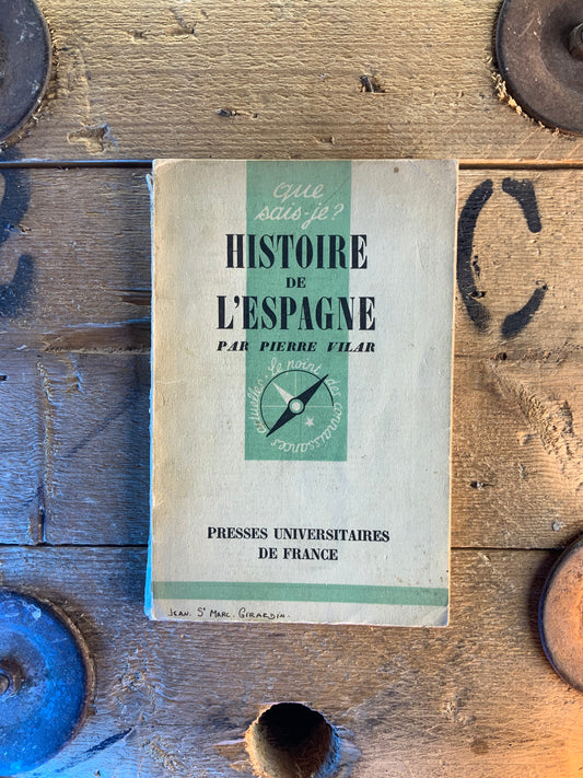 Histoire de l’Espagne - Pierre Vilar