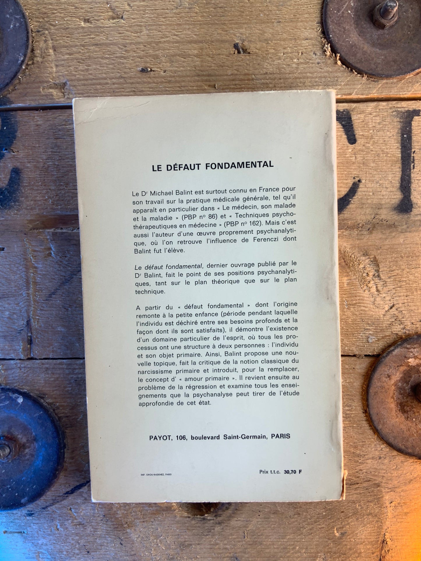 Le défaut fondamental : aspects thérapeutiques de la régression - Dr Michael Balint