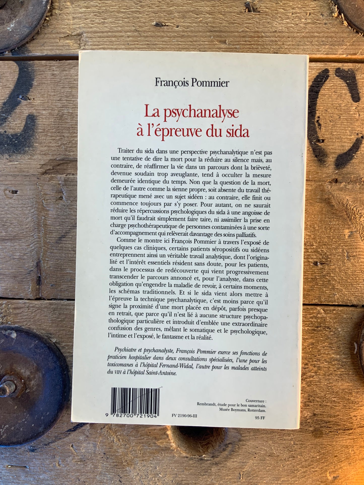 La psychanalyse à l’épreuve du sida - François Pommier