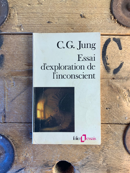 Essai d’exploration de l’inconscient - Carl Gustave Jung