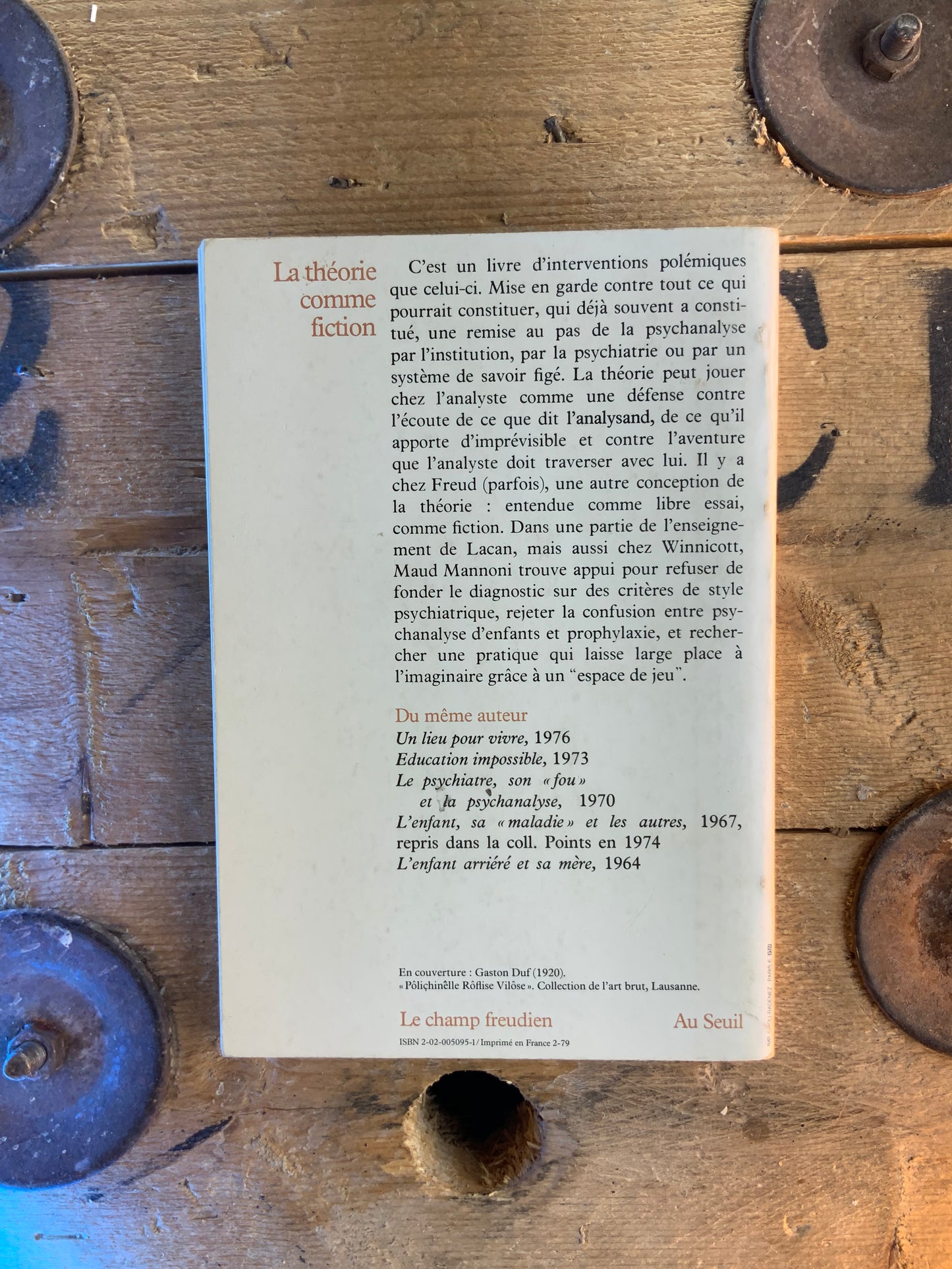 La théorie comme fiction : Freud, Groddeck, Winnicott, Lacan - Maud Mannoni