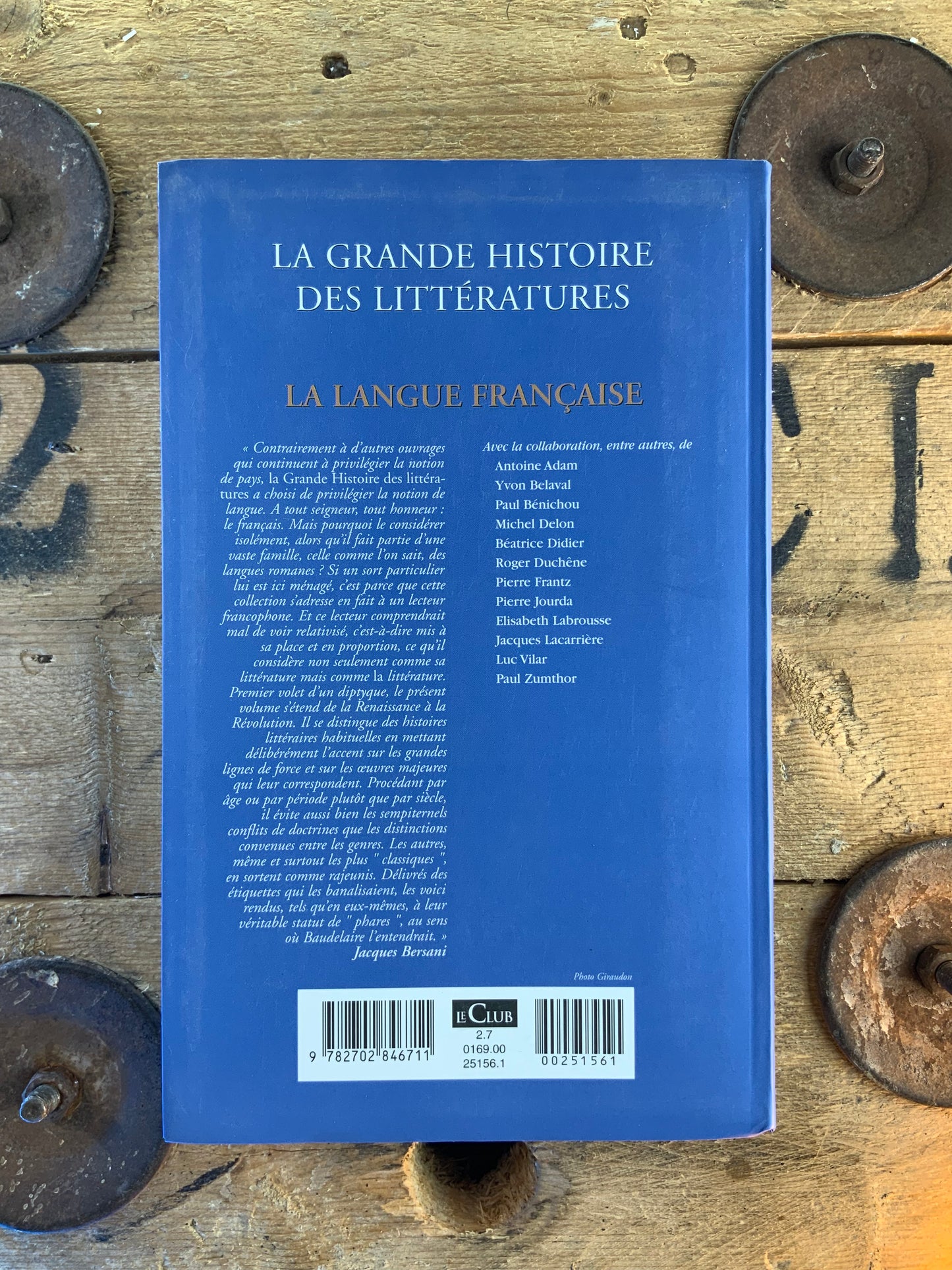 La grande histoire des littératures : la langue française