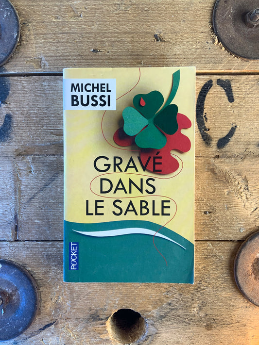 Gravé dans le sable - Michel Bussi