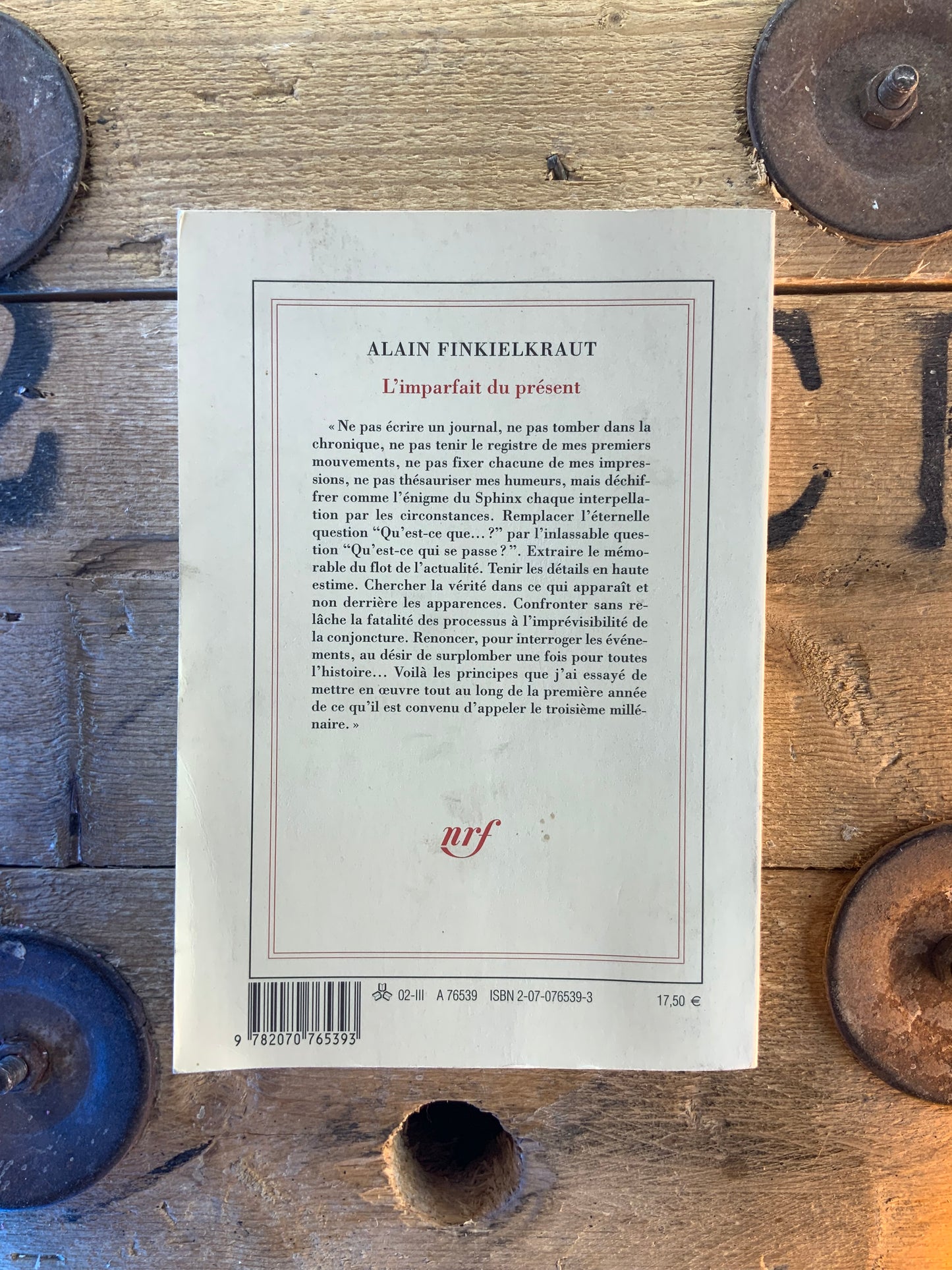 L’imparfait du présent - Alain Finkielkraut