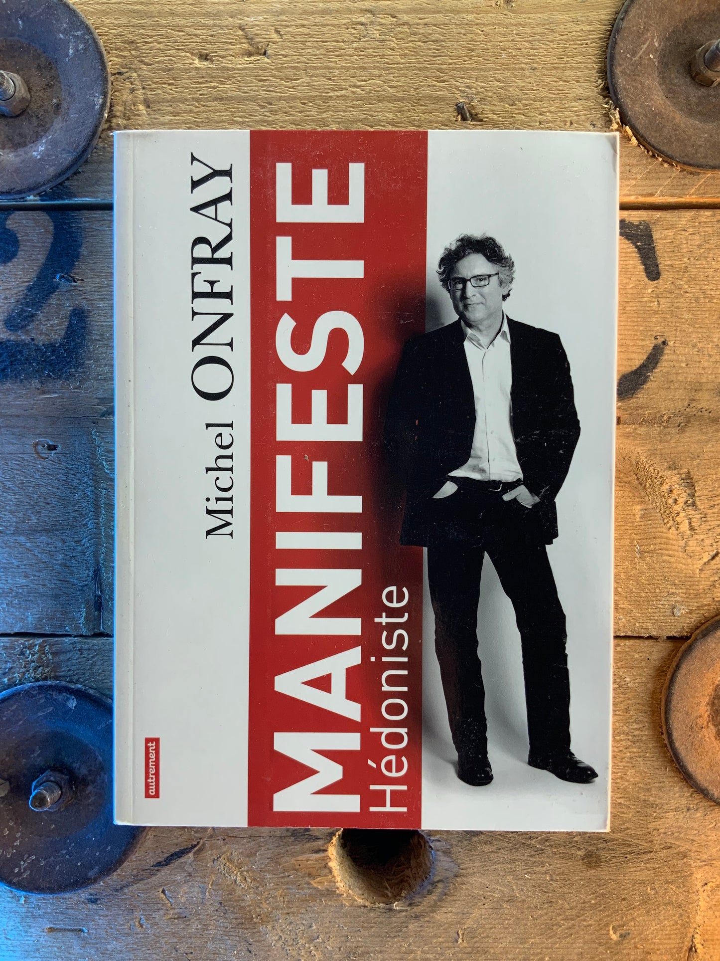 Manifeste hédoniste - Michel Onfray