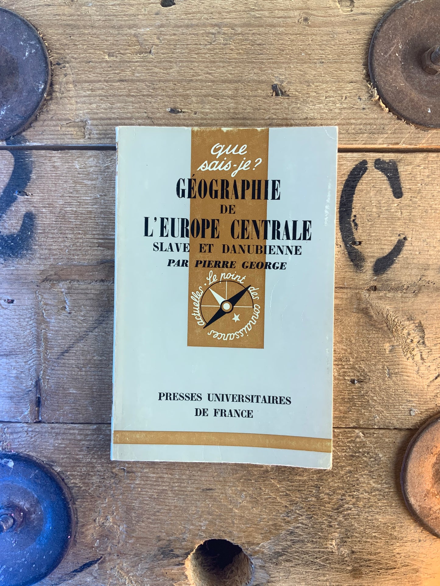 Géographie de l’Europe Centrale : Slave et Danubienne - Pierre George