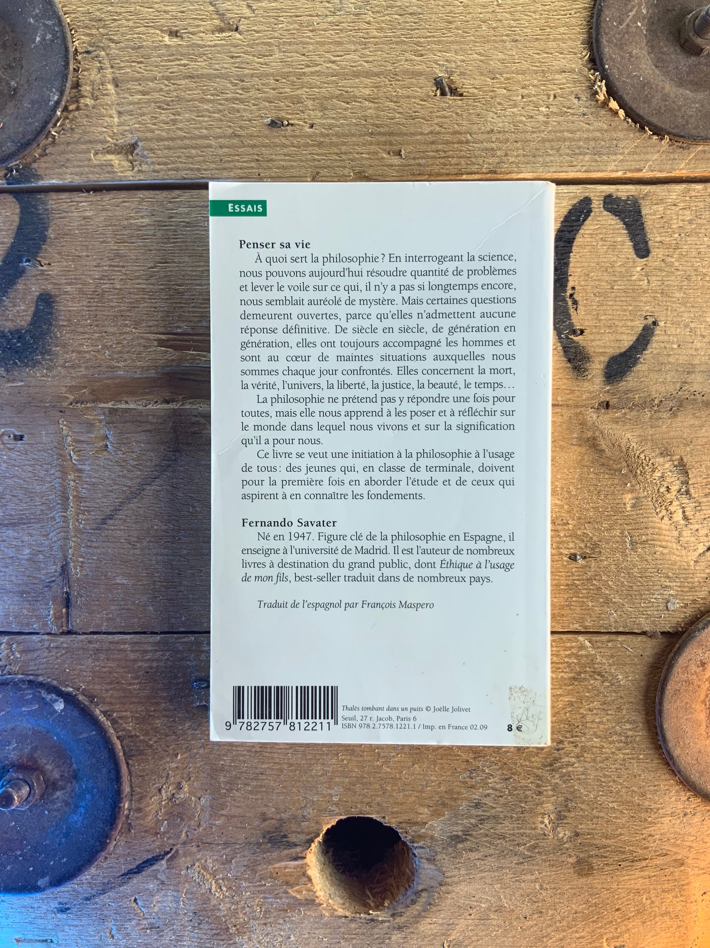 Penser sa vie : une introduction à la philosophie - Fernando Savater