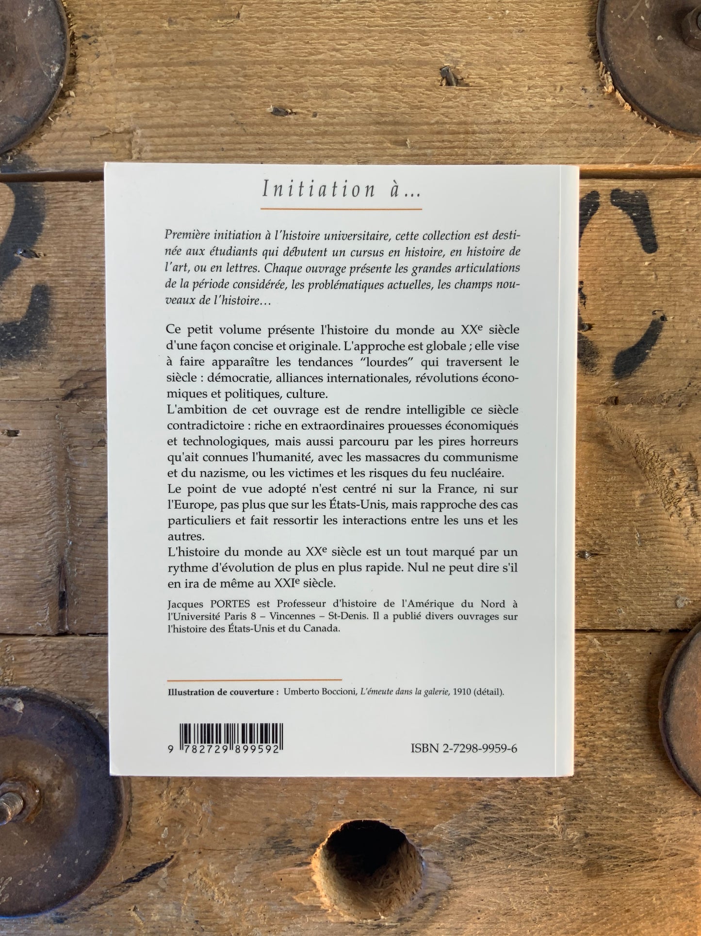 Initiation à l’histoire du monde au XXe siècle - Jacques Portes