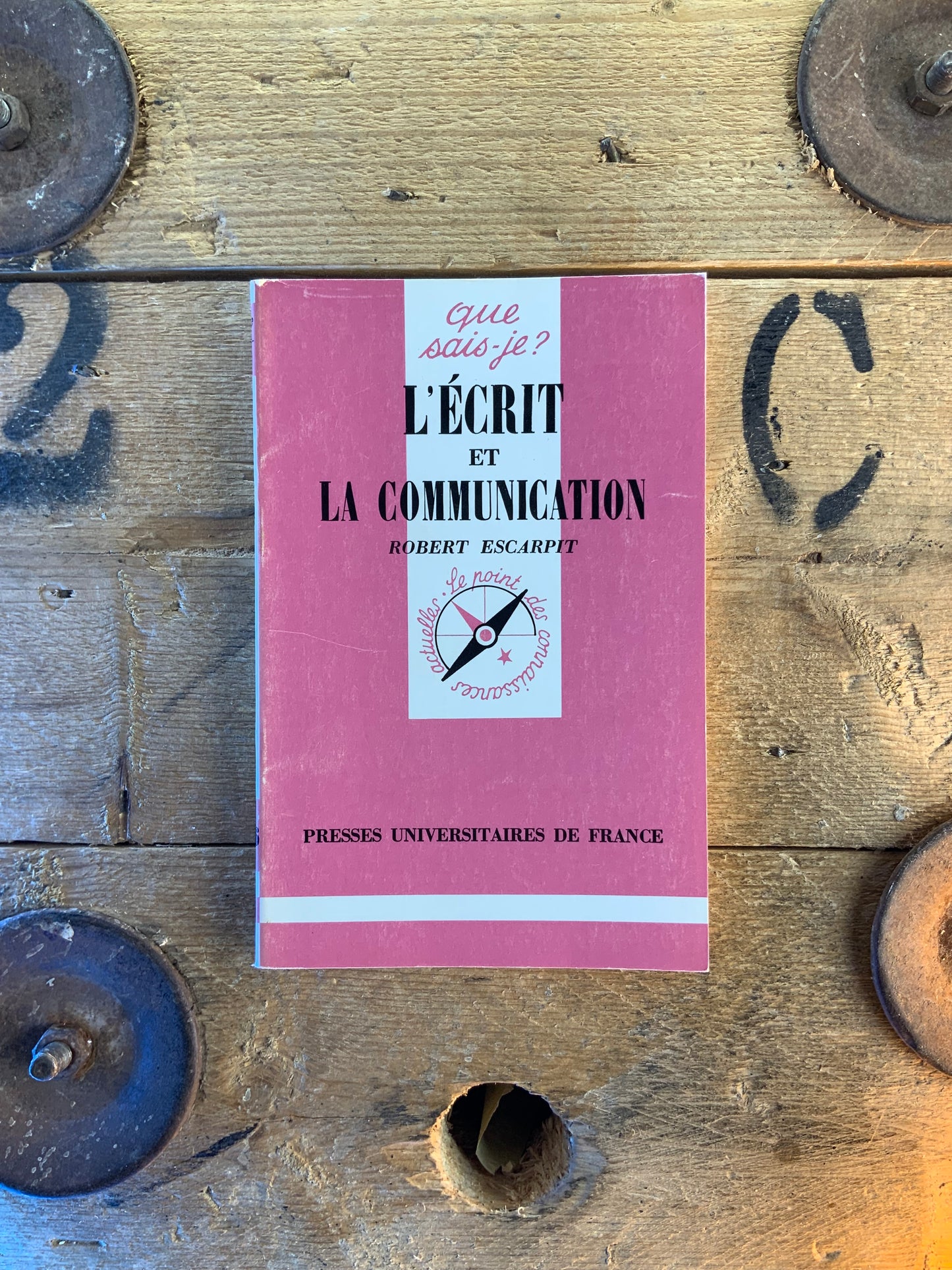 L’écrit et la communication - Robert Escarpit
