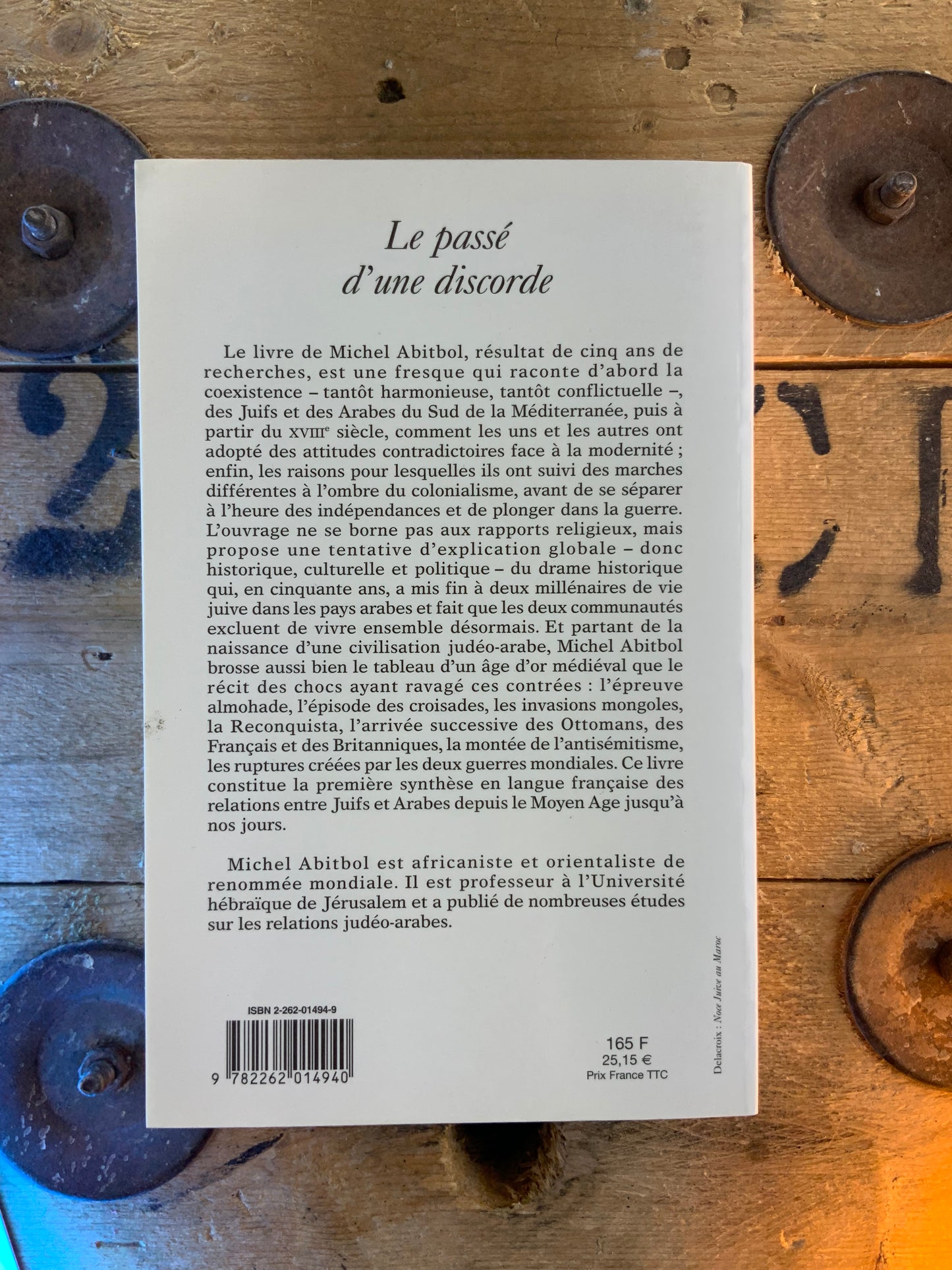 Le passé d’une discore : Juifs et Arabes du VIIe siècle à nos jours - Michel Abitbol