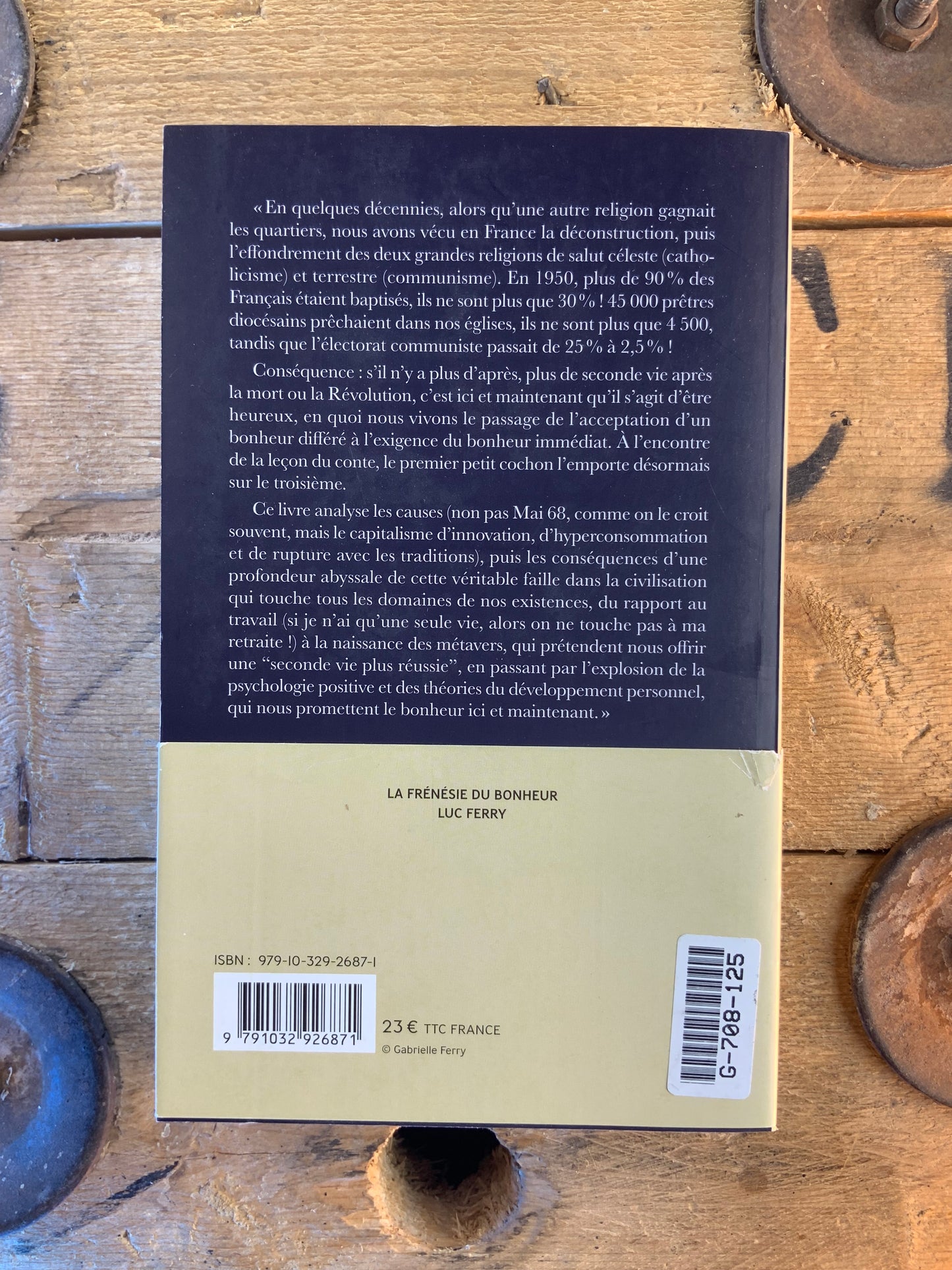 La frénésie du bonheur - Luc Ferry