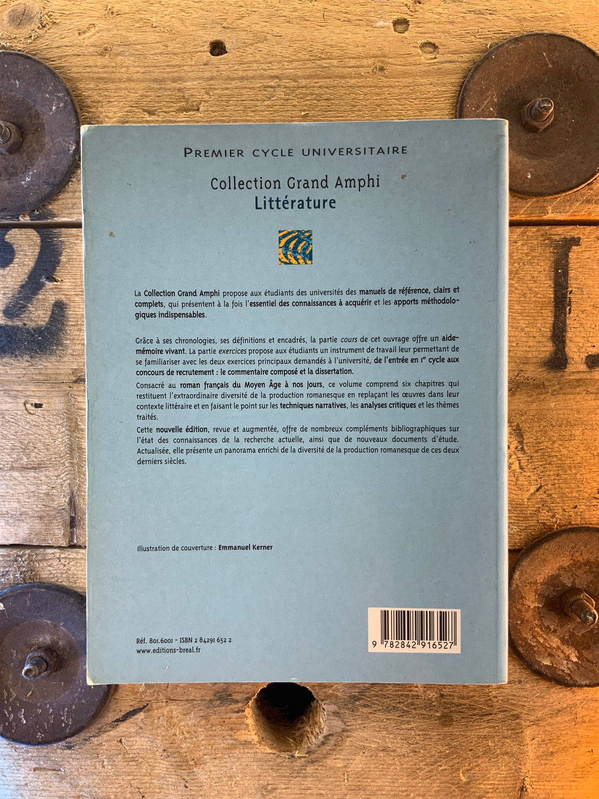 Le Roman : cours, documents, dissertation - C. Becker, D. Boutet, F. Dugast, S. Guellouz, D. Masseau, D. Ménager