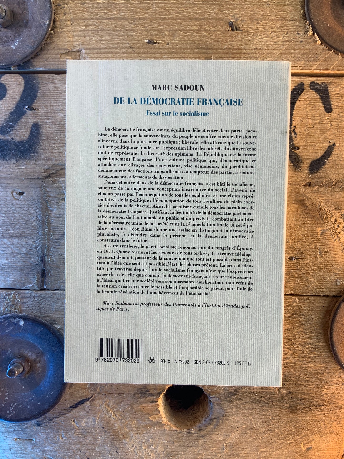 De la démocratie française : essai sur le socialisme - Marc Sadoun
