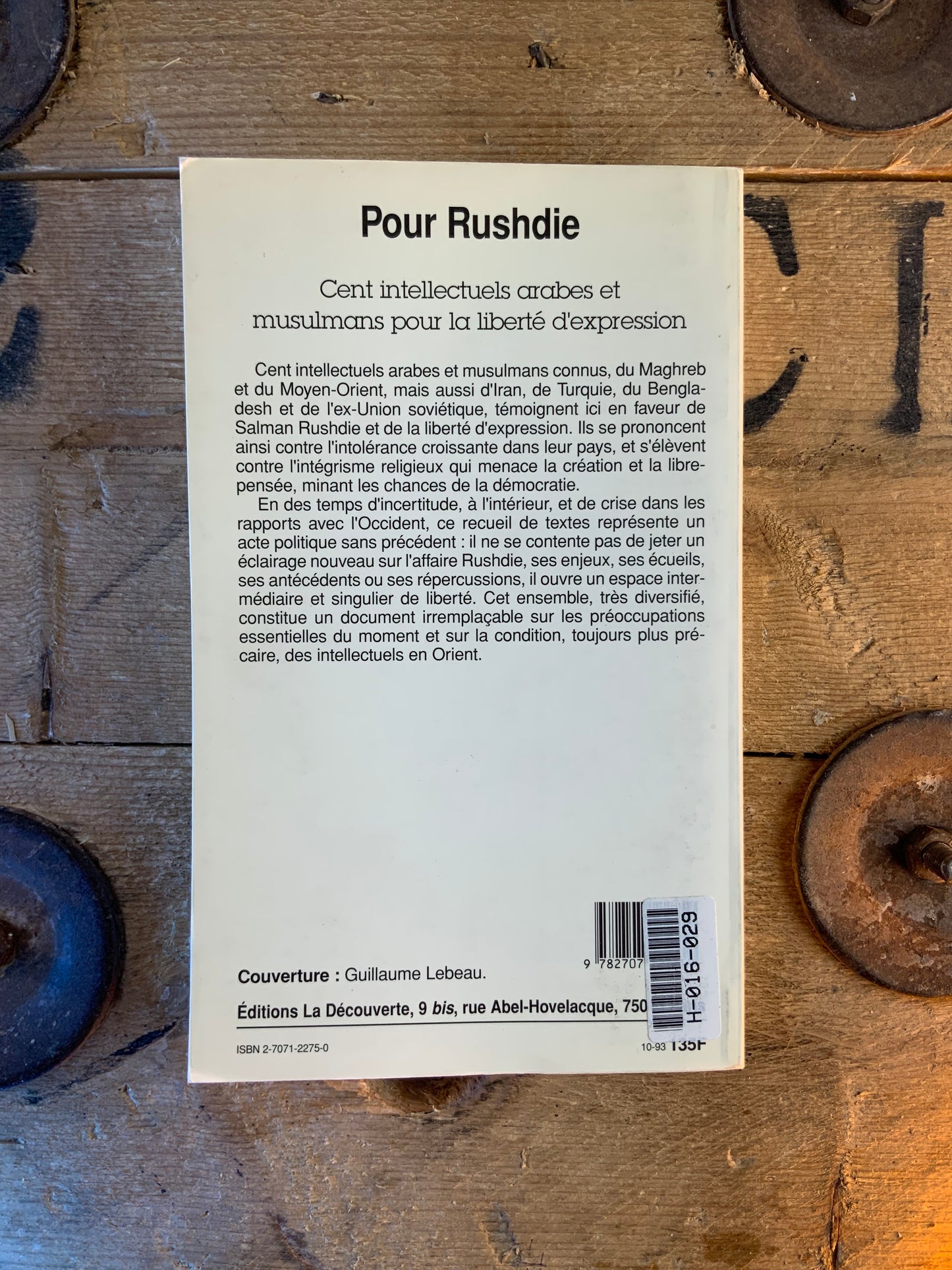 Pour Rushdie : cent intellectuels arabes et musulmans pour la liberté d’expression