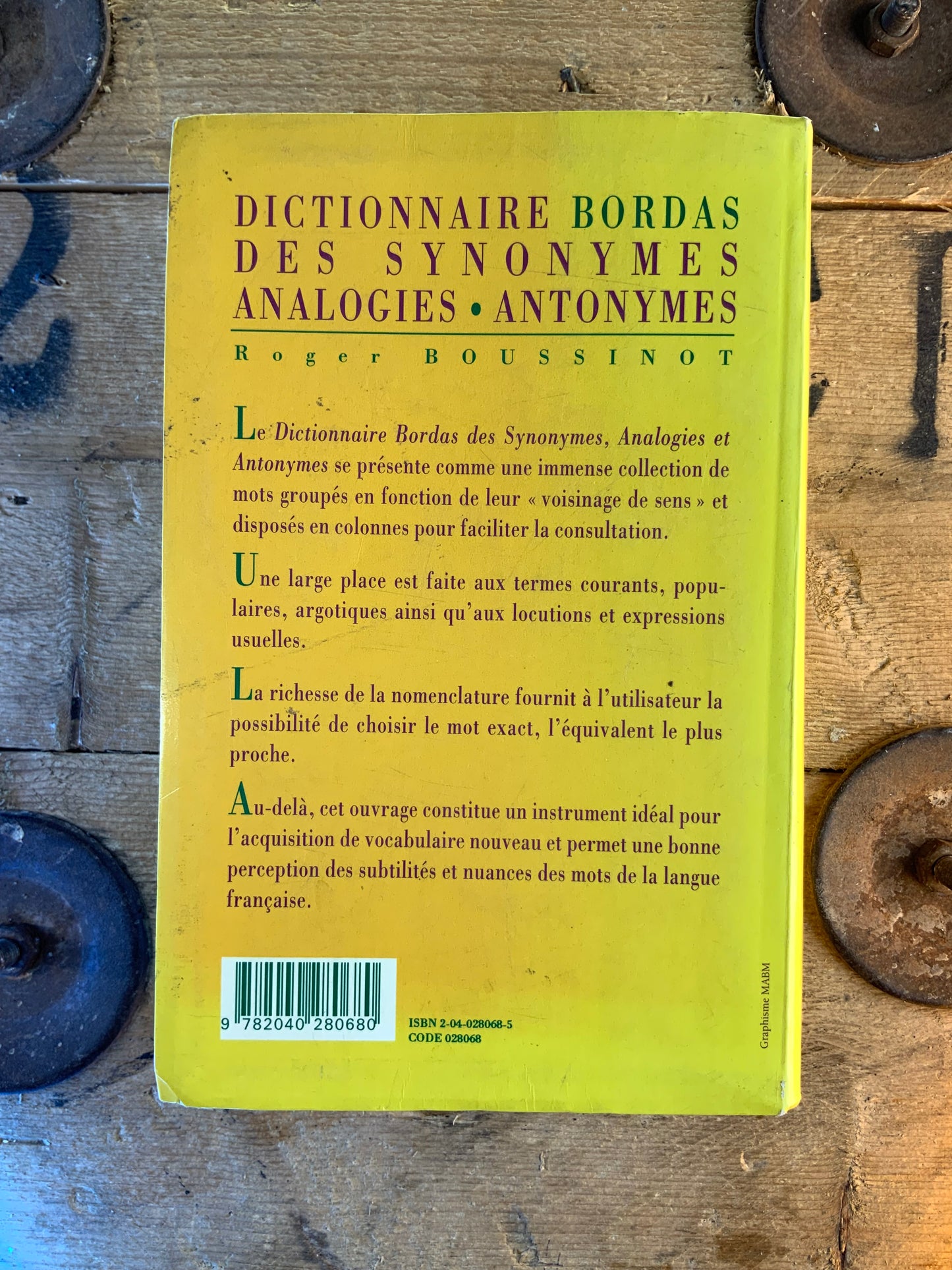 Dictionnaire Bordas des synonymes, analogies et antonymes - Roger Roussinot