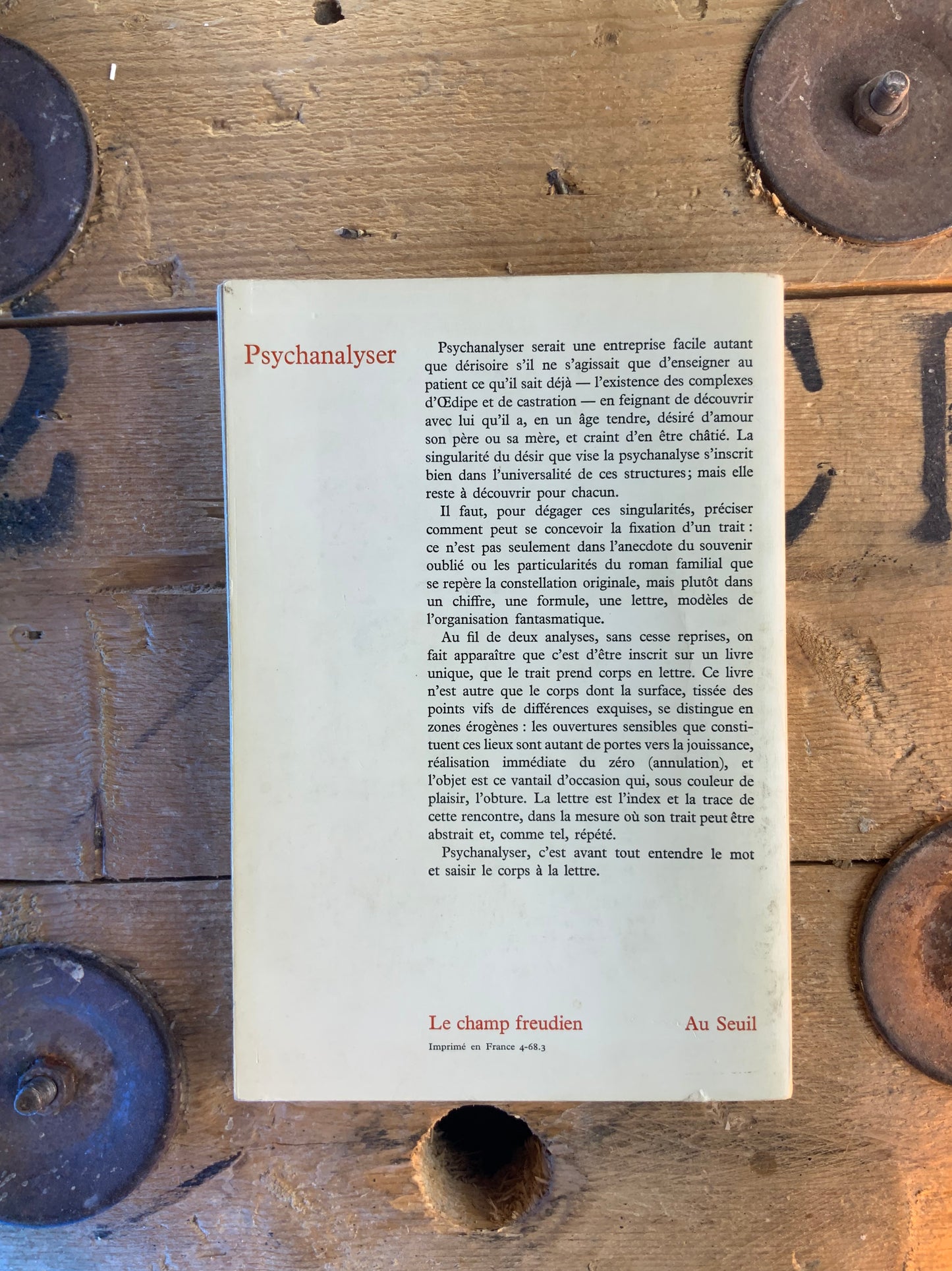 Psychanalyser : un essai sur l’ordre de l’inconscient et la pratique de la lettre - Serge Leclaire