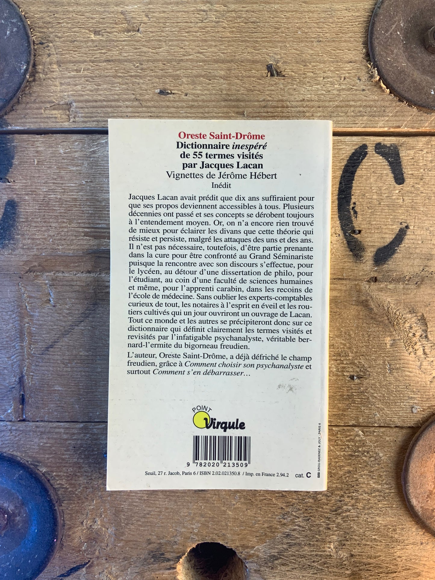 Dictionnaire inespéré de 55 termes visités par Jacques Lacan - Oreste Saint-Drôme