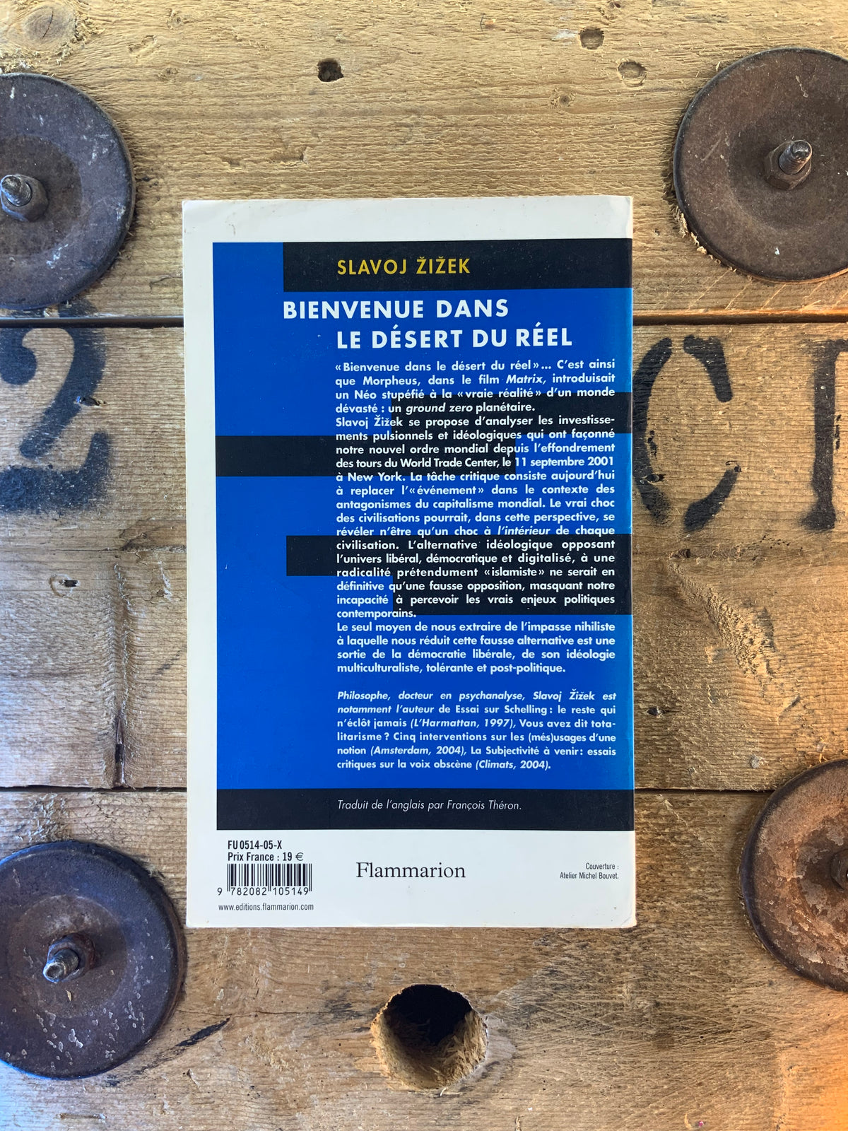 Bienvenue dans le désert du réel - Slavoj Žižek