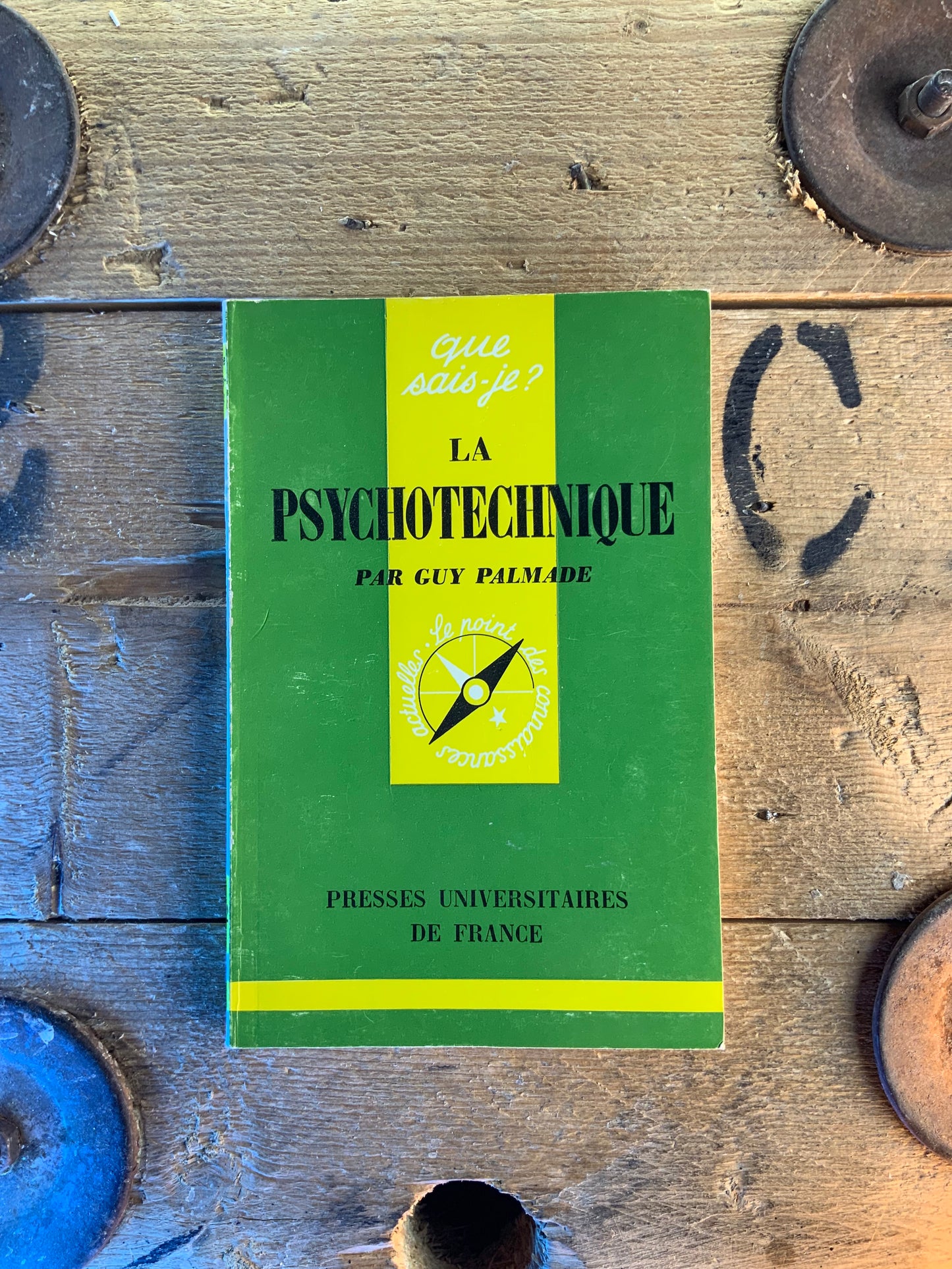 La psychotechnique - Guy Palmade