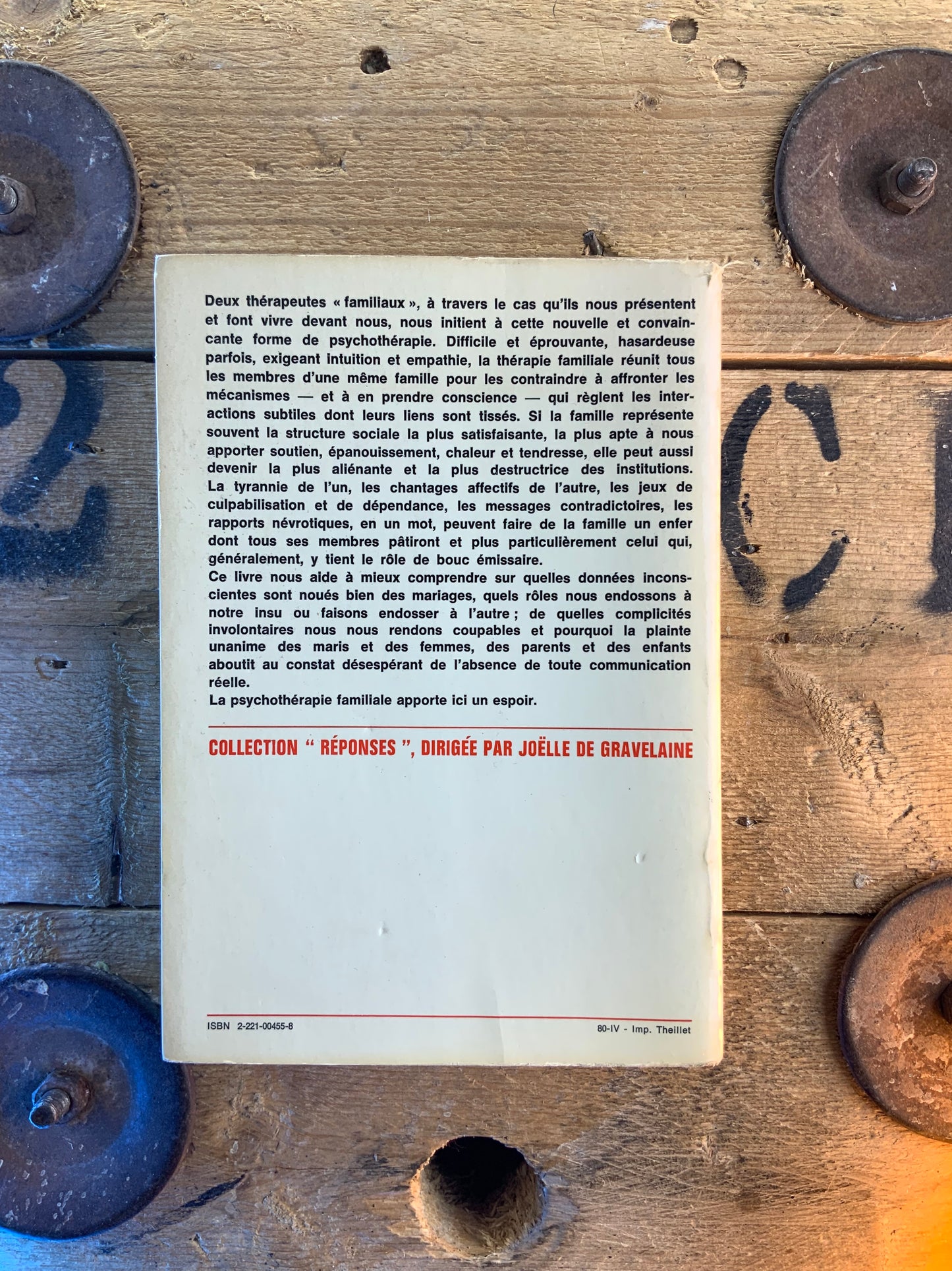 Le creuset familial : c’est la famille tout entière qu’il faut soigner pour guérir un de ses membres - Augustus Napier et Carl Whitaker