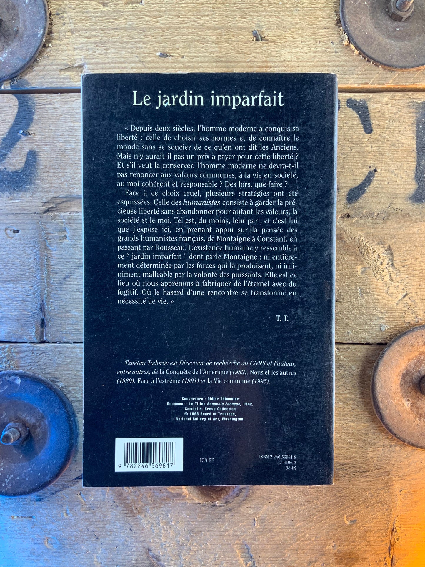 Le jardin imparfait : la pensée humaniste en France - Tzvetan Todorov