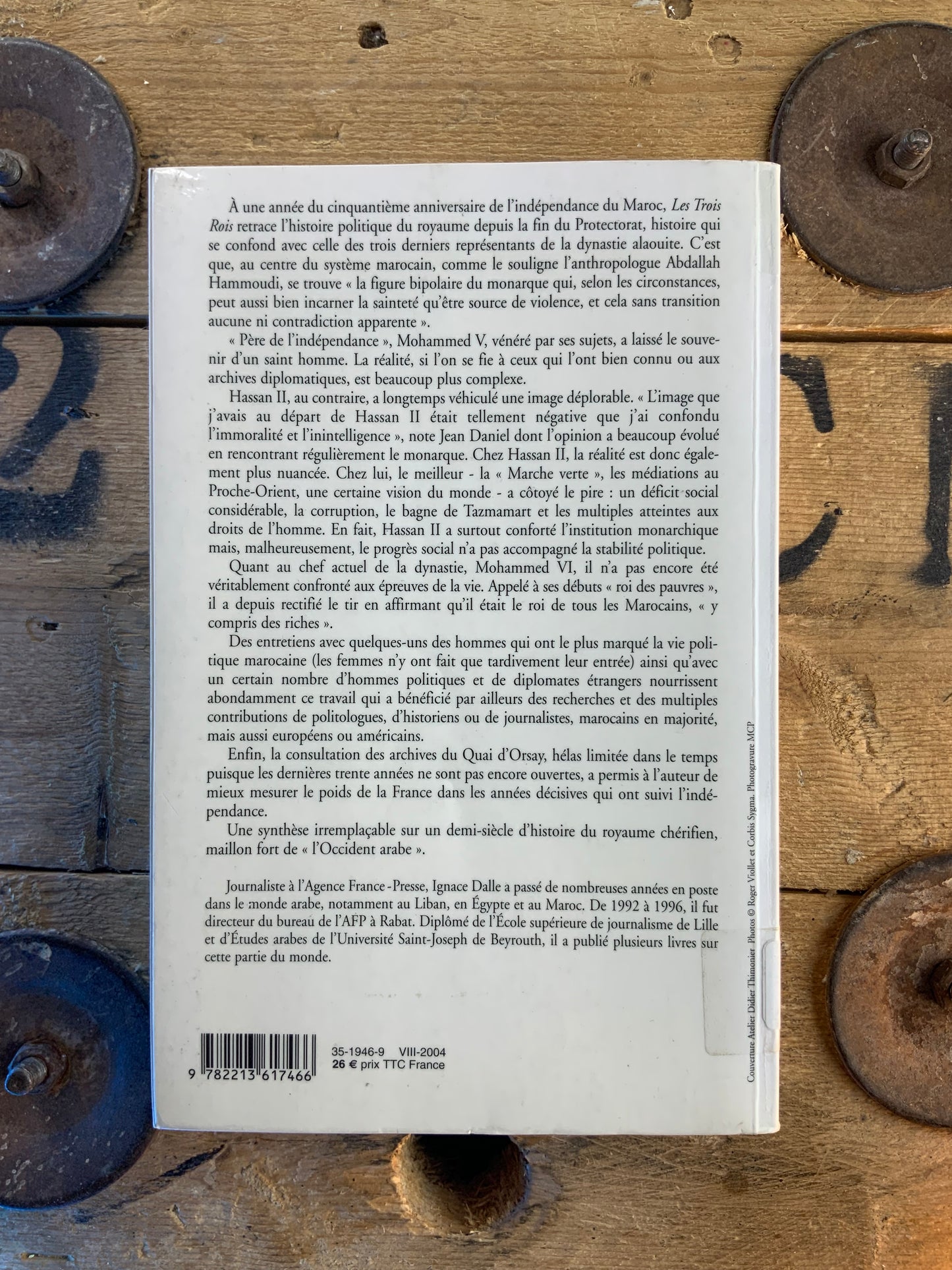 Les trois rois : la monarchie marocaine de l’indépendance à nos jours - Ignace Dalle