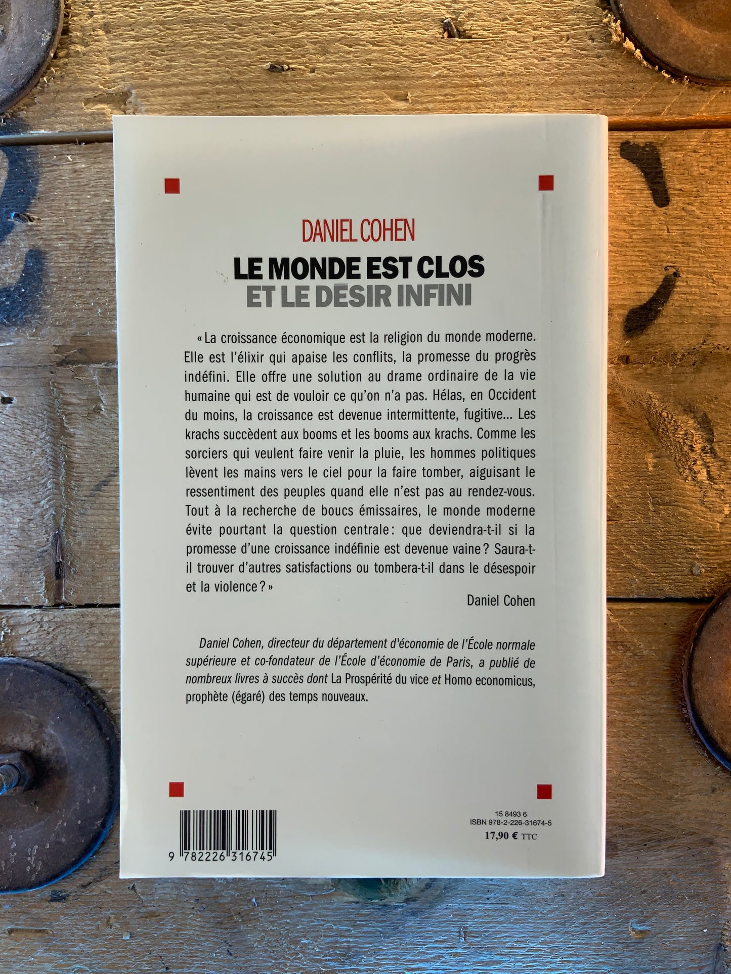 Le monde est clos et le désir infini - Daniel Cohen