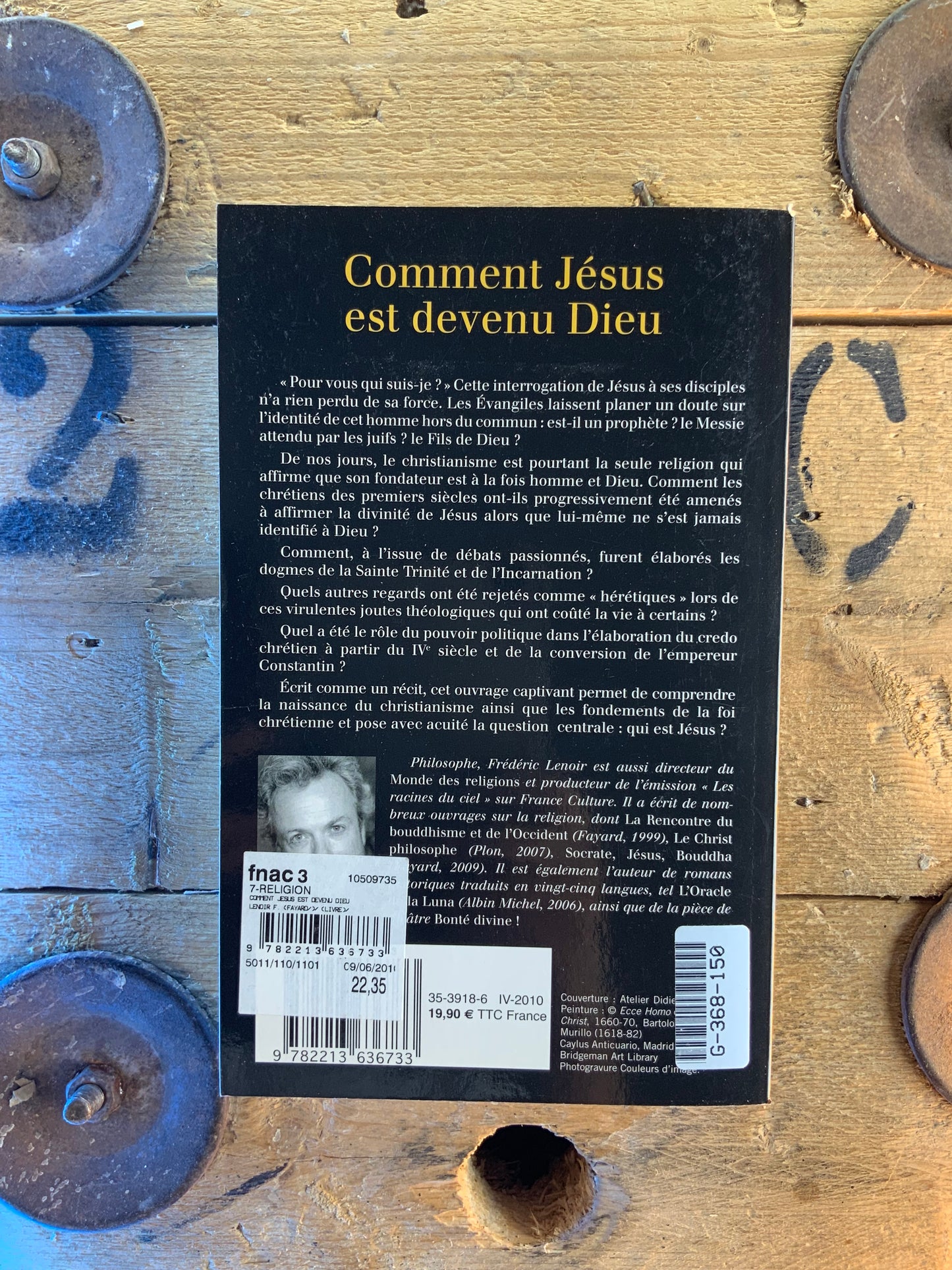 Comment Jésus est devenu Dieu - Frédéric Lenoir