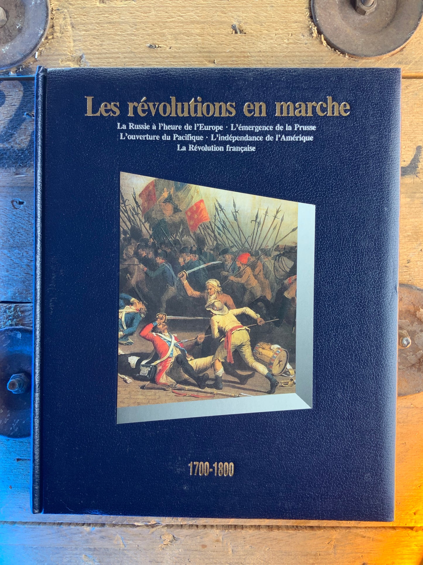 Les révolutions en marche 1700-1800