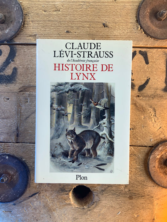 Histoire de Lynx - Claude Lévi-Strauss