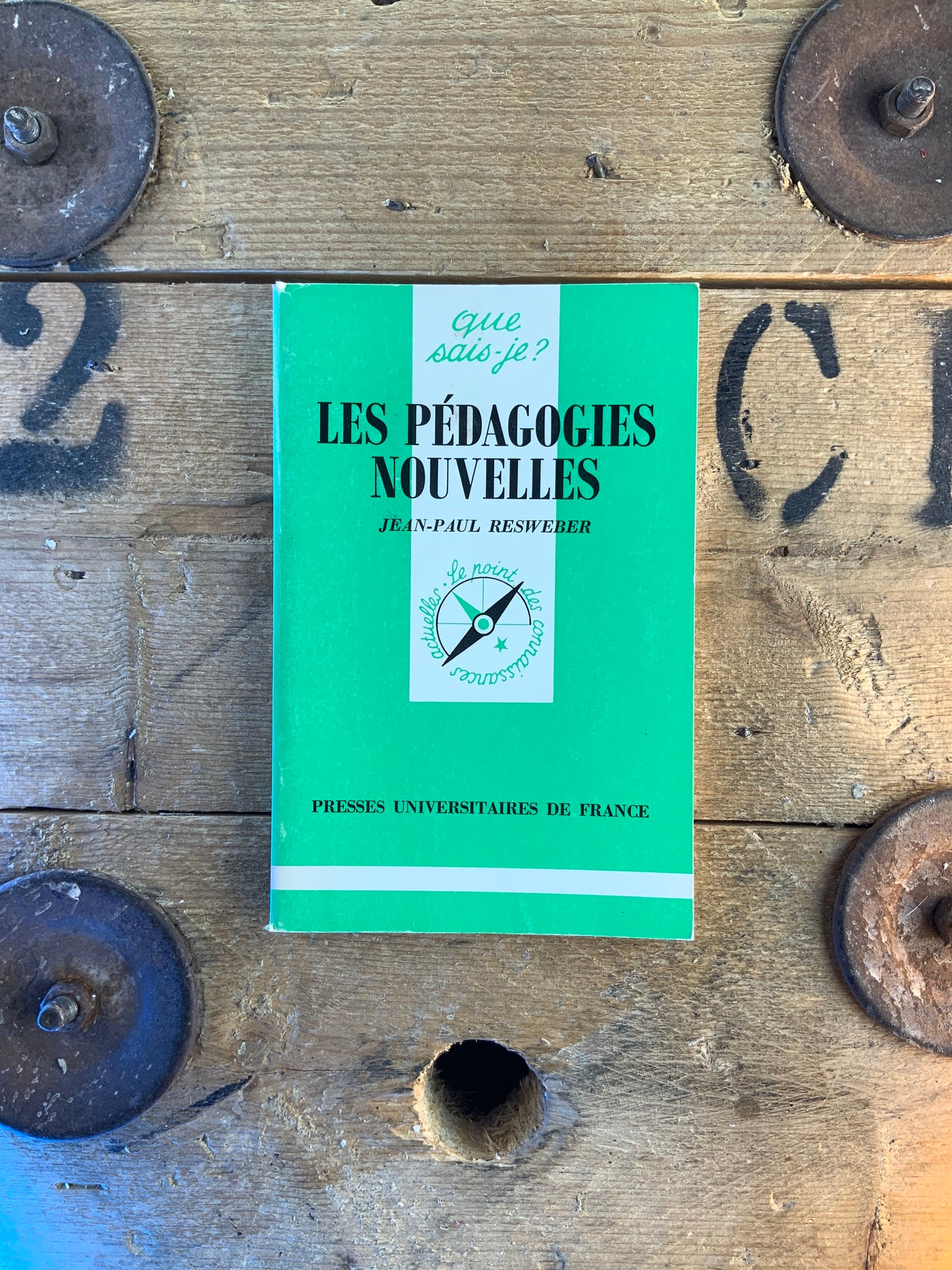 Les pédagogies nouvelles - Jean-Paul Resweber
