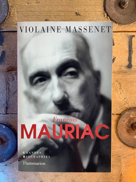 François Mauriac - Violaine Massenet