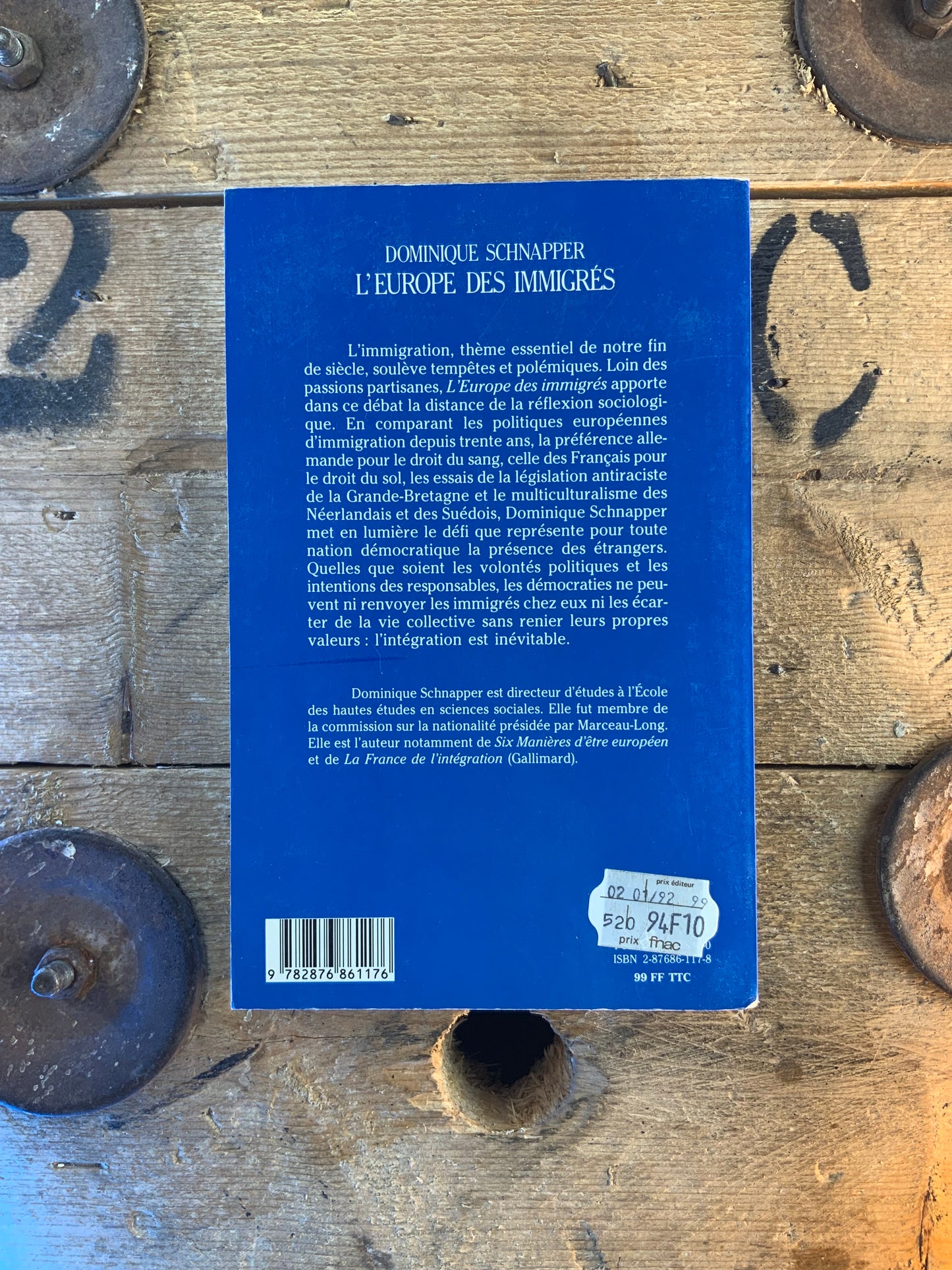 L’Europe des immigrés - Dominique Schnapper