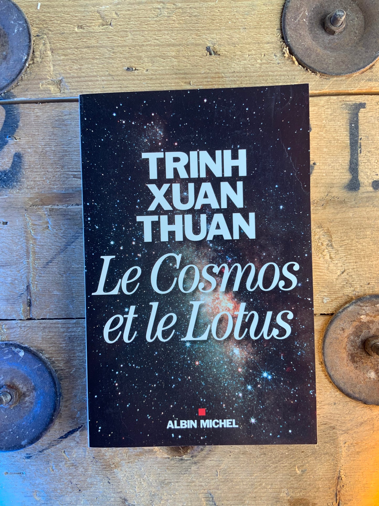 Le Cosmos et le Lorus - Trinh Xuan Thuan