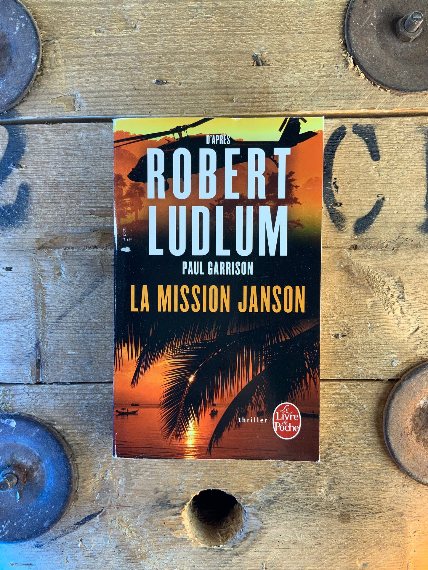 Paul Garrison : La mission Janson - Robert Ludlum