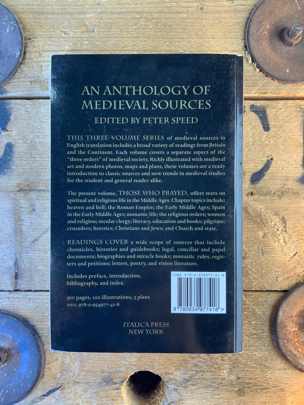 An anthology of medieval sources : Those who prayed