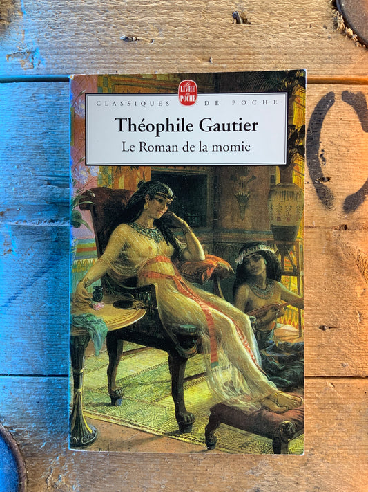 Le roman de la momie - Théophile Gautier