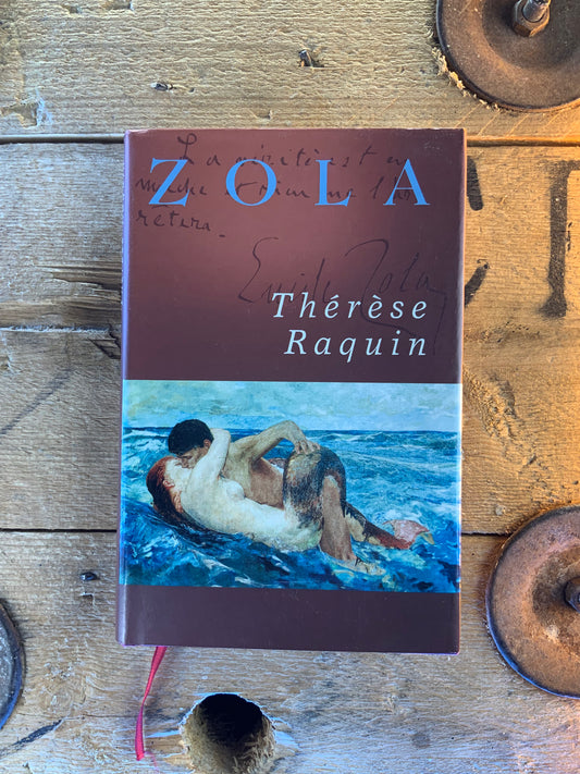 Thérèse Raquin - Emile Zola