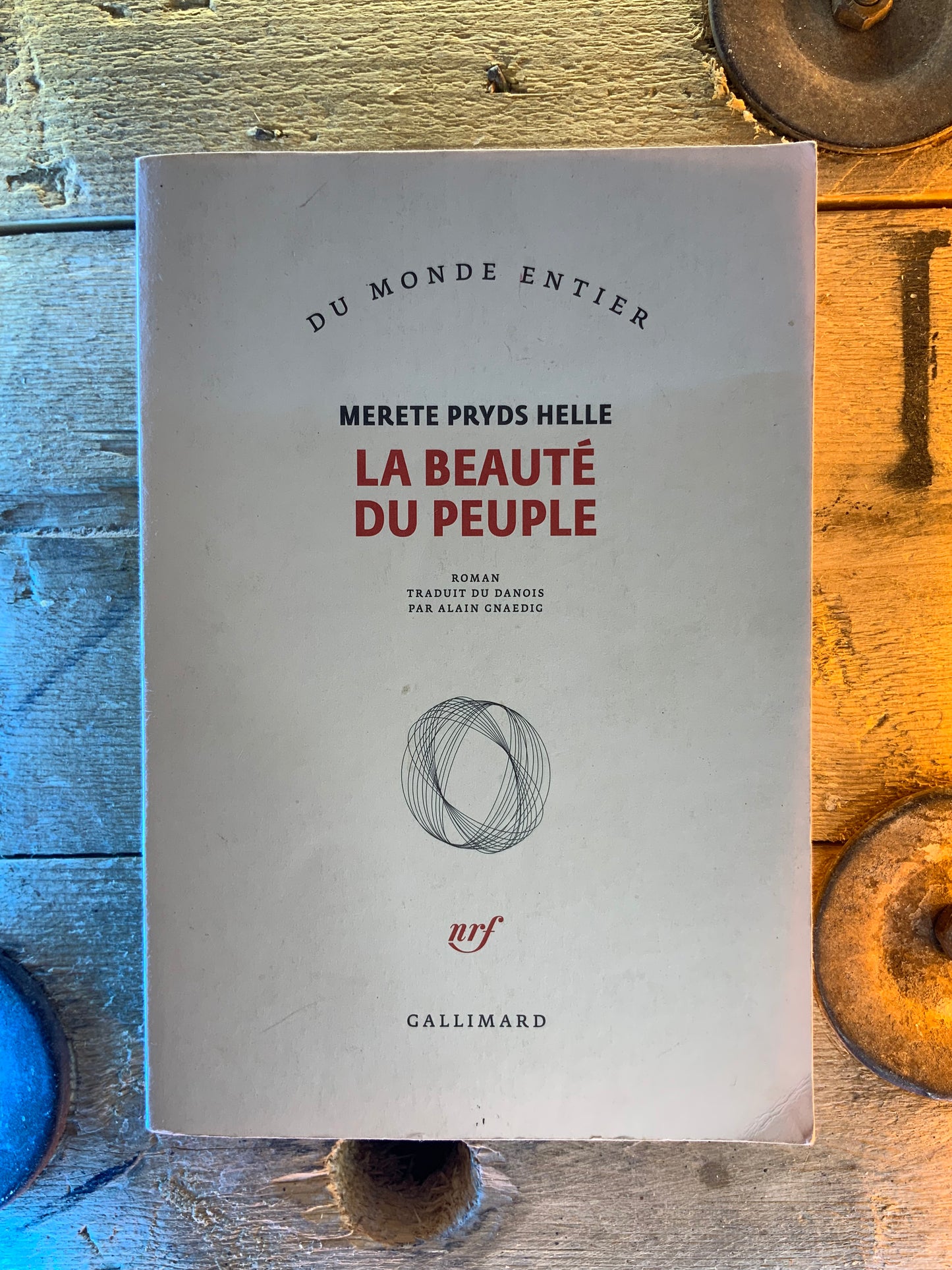 La beauté du peuple - Merete Pryds Hellé